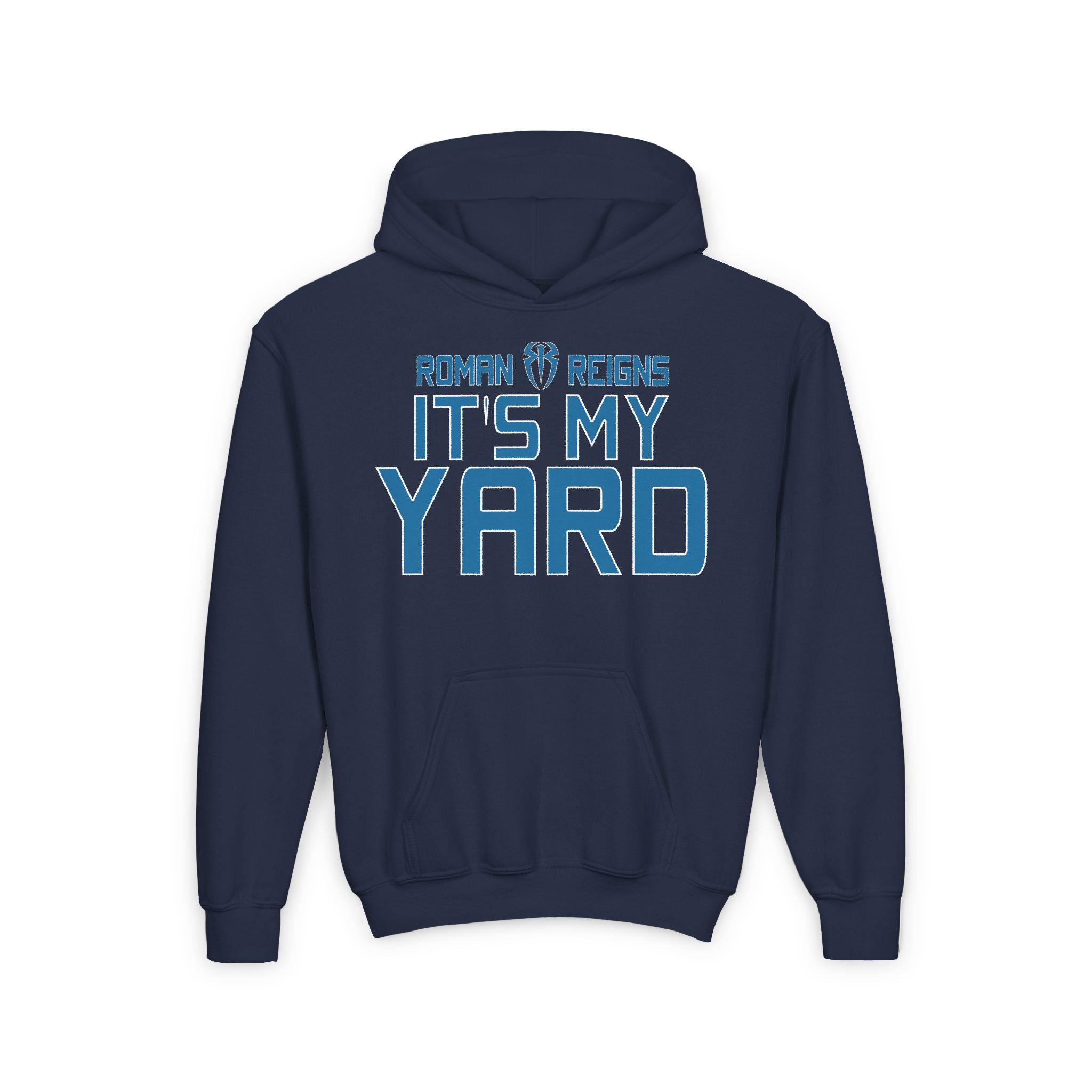 Roman Reigns "It's My Yard" Shirt Design, Sports Fan Kids Hoodies - Youth Heavy Blend Hooded Sweatshirt, Unisex, Gift for Her-Him, Casual Outwear
