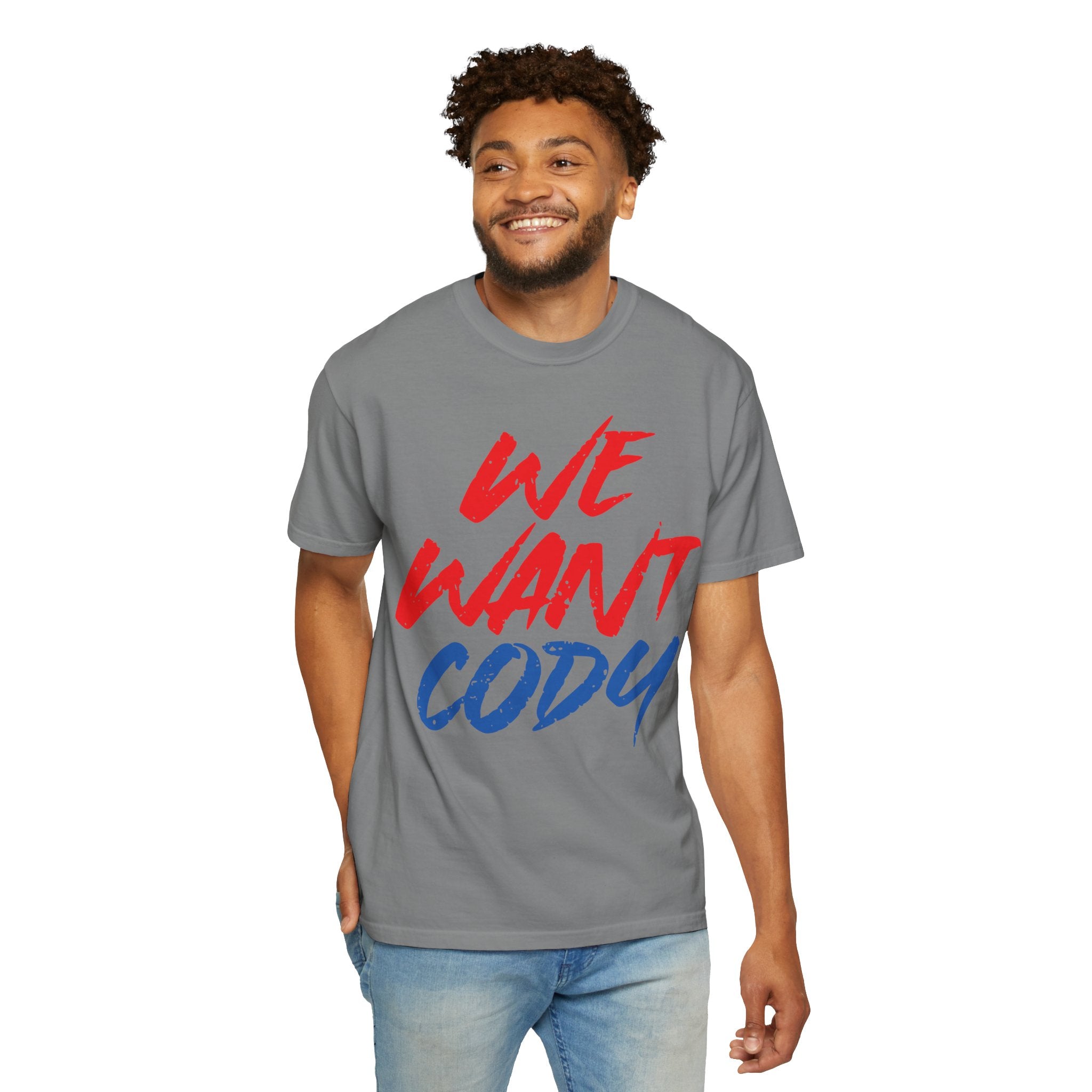 We Want Cody Graphic Design Cody Rhodes Fan Shirt, Sports Fan T-shirt, Unisex Shirt, Gift for Her-Him, Casual Outwear Shirt