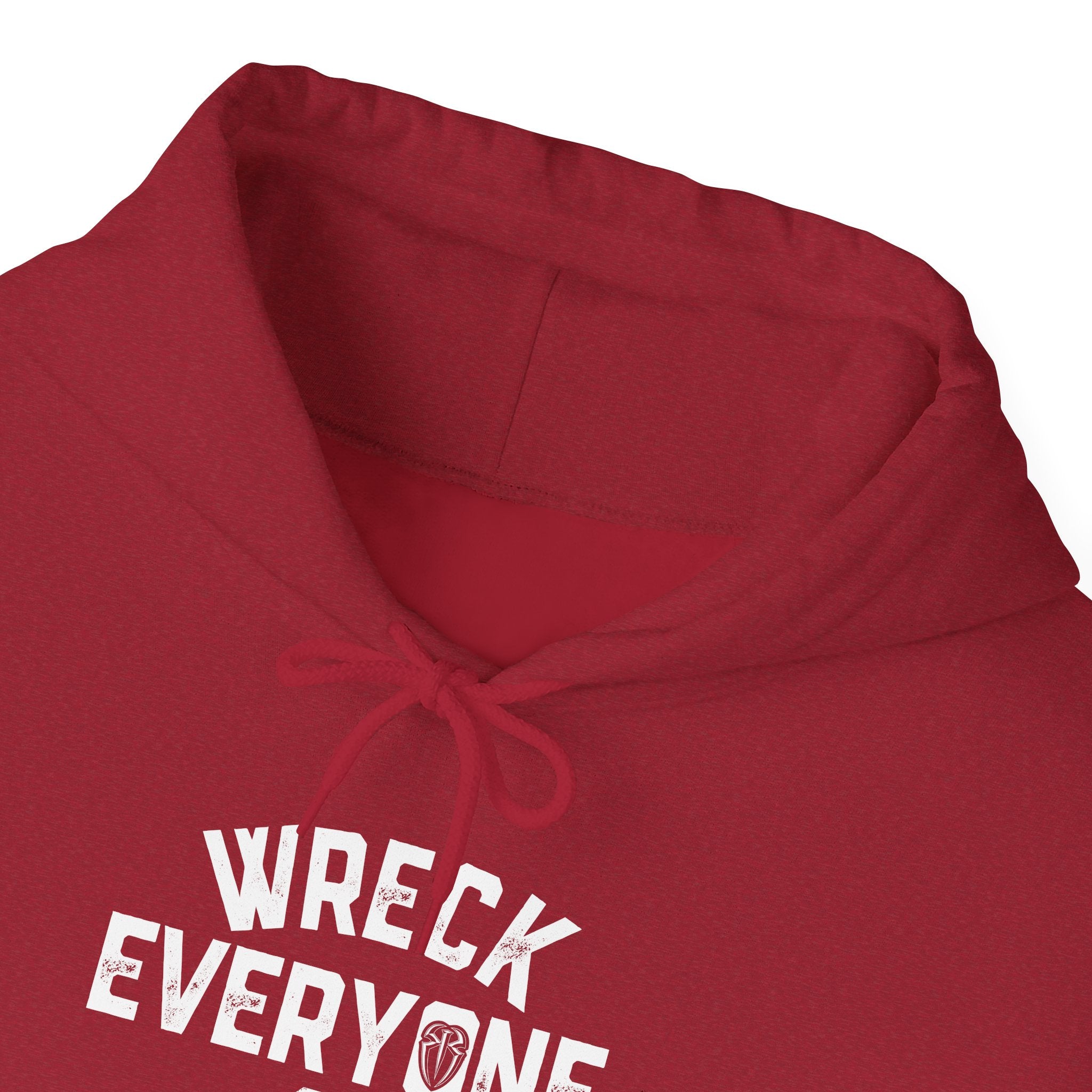 Wreck Everyone and Leave Royal Reigns Hoodies, Pro Wrestling Apparel, Heavy Blend Hoodie, Sports Fan Gift, Graphic Pullover