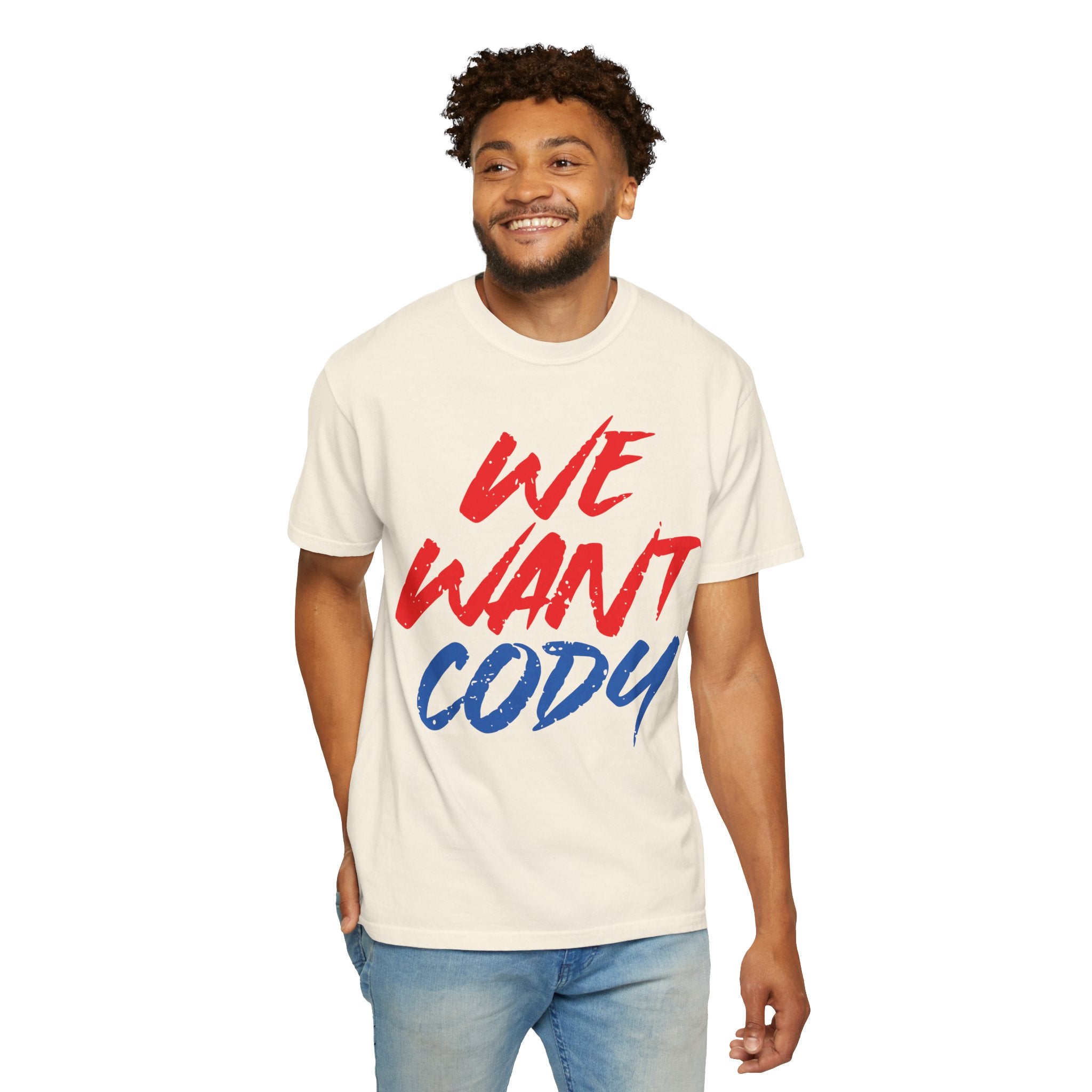 We Want Cody Graphic Design Cody Rhodes Fan Shirt, Sports Fan T-shirt, Unisex Shirt, Gift for Her-Him, Casual Outwear Shirt