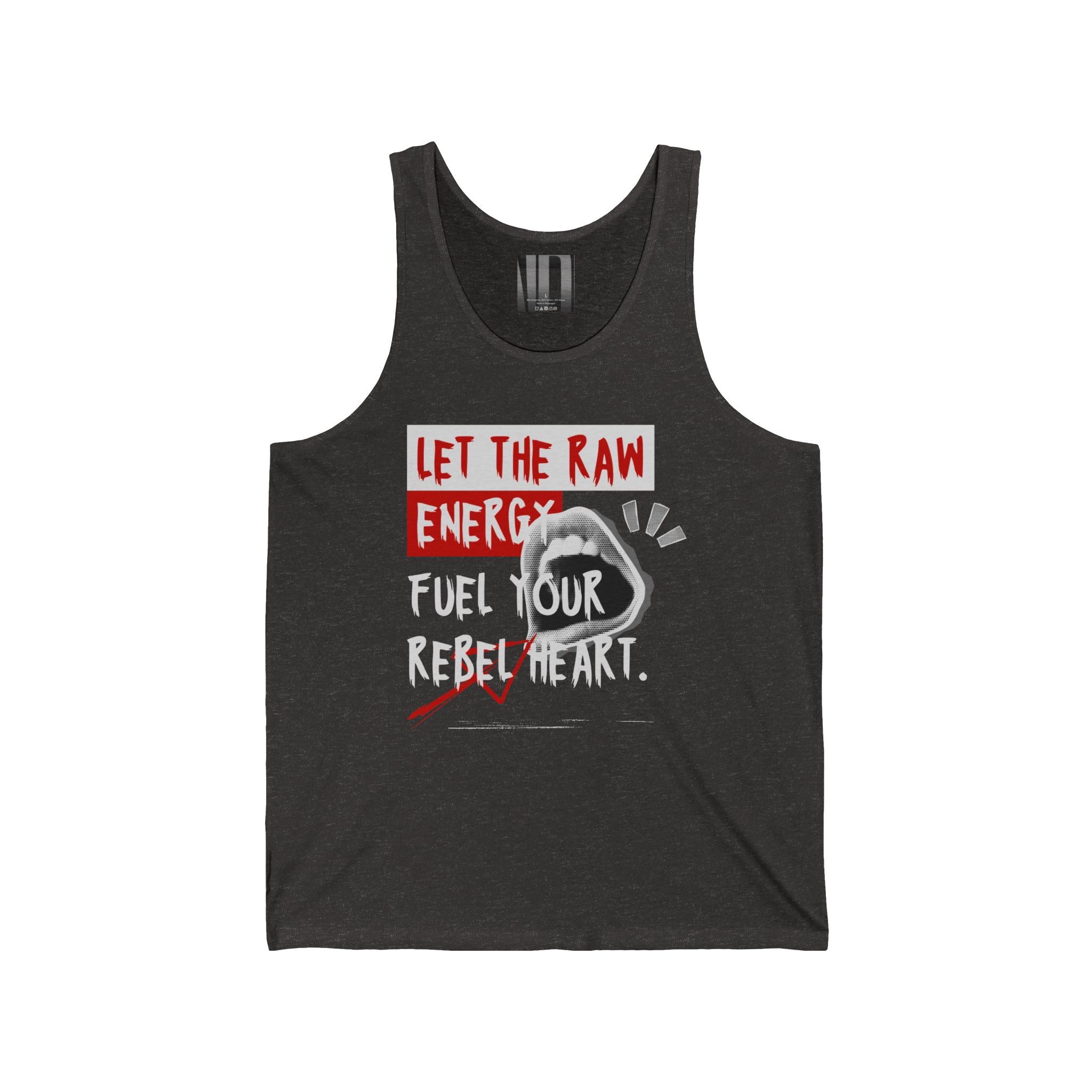 Let The Raw Energy Fuel Your Rebel Heart, Gym Dudes Tank Top, Workout Sleeveless Shirt, Fitness Muscle Tee, Athletic Unisex Jersey Tank, Bodybuilding Tank, Exercise Vest