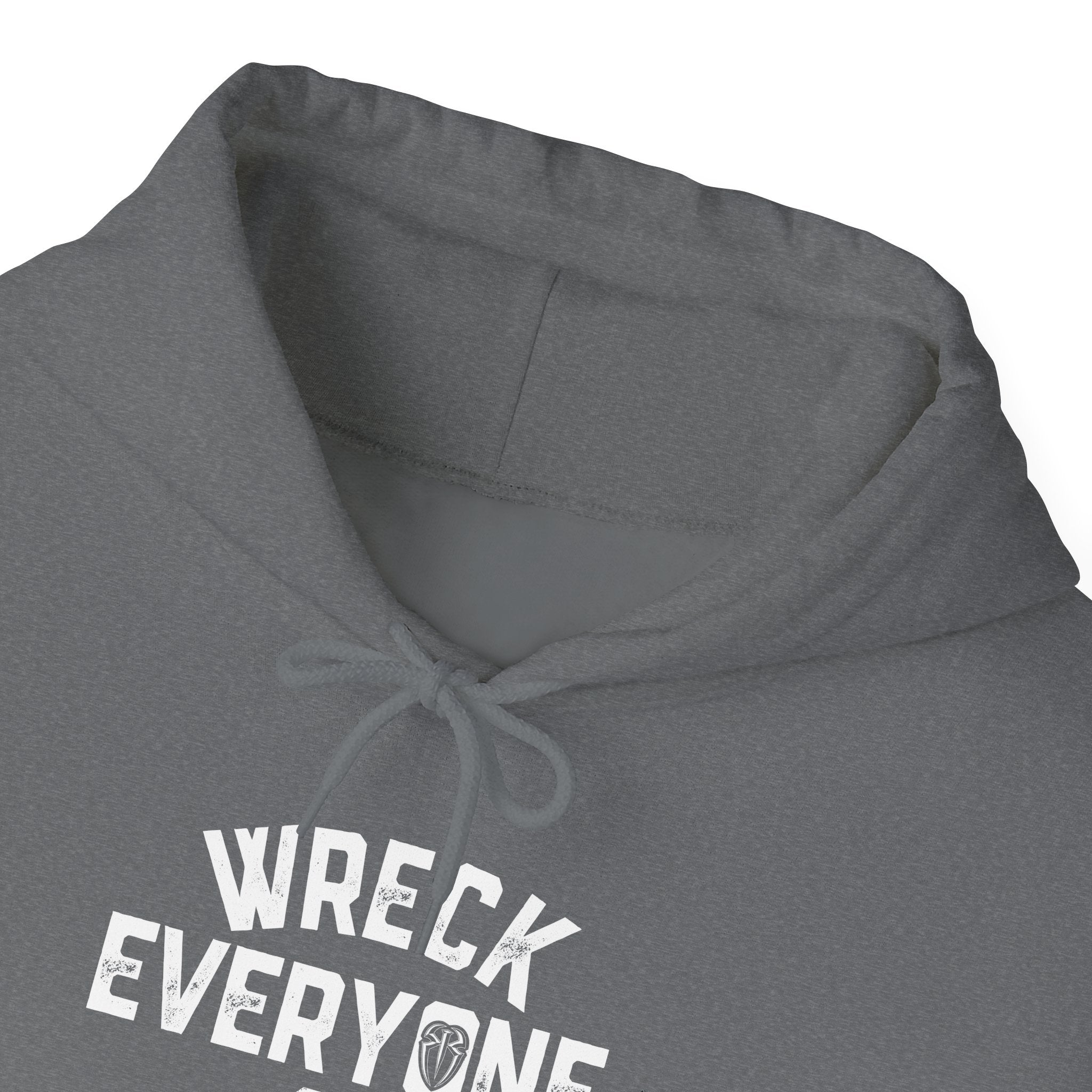 Wreck Everyone and Leave Royal Reigns Hoodies, Pro Wrestling Apparel, Heavy Blend Hoodie, Sports Fan Gift, Graphic Pullover