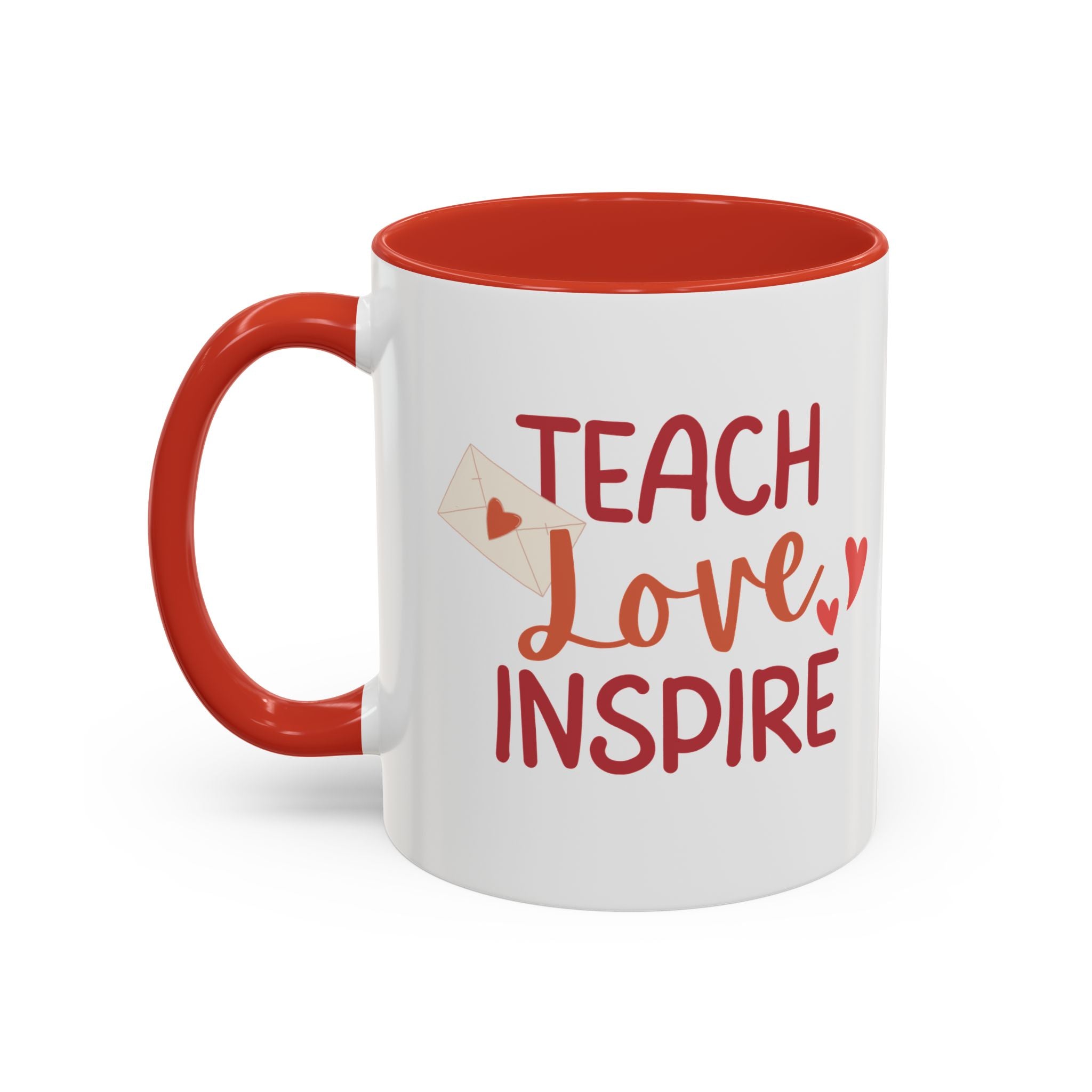 Teach, Love, Inspire Valentine's Design, Holiday Drinkware, Valentines, Christmas Birthday Gifts for Teachers, Coffee Mug for Teacher Valentines Day,