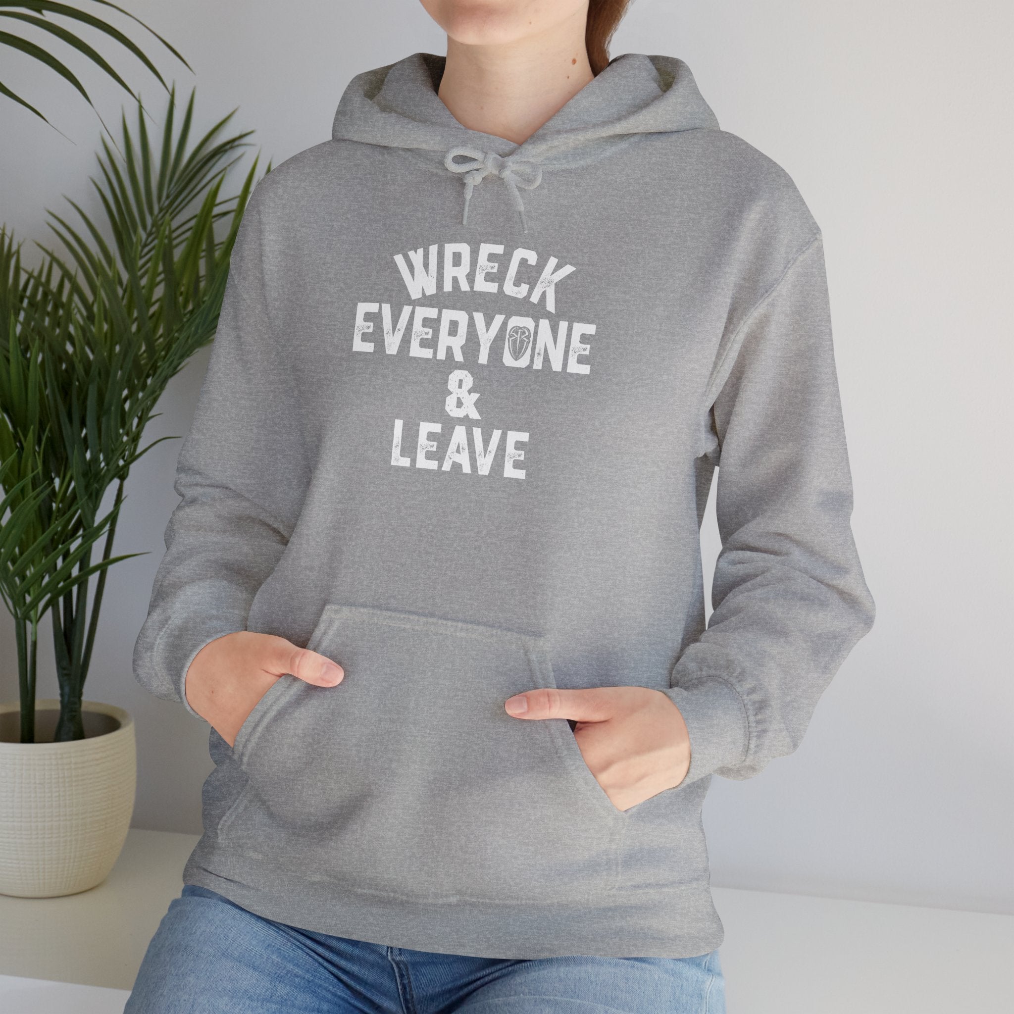 Wreck Everyone and Leave Royal Reigns Hoodies, Pro Wrestling Apparel, Heavy Blend Hoodie, Sports Fan Gift, Graphic Pullover
