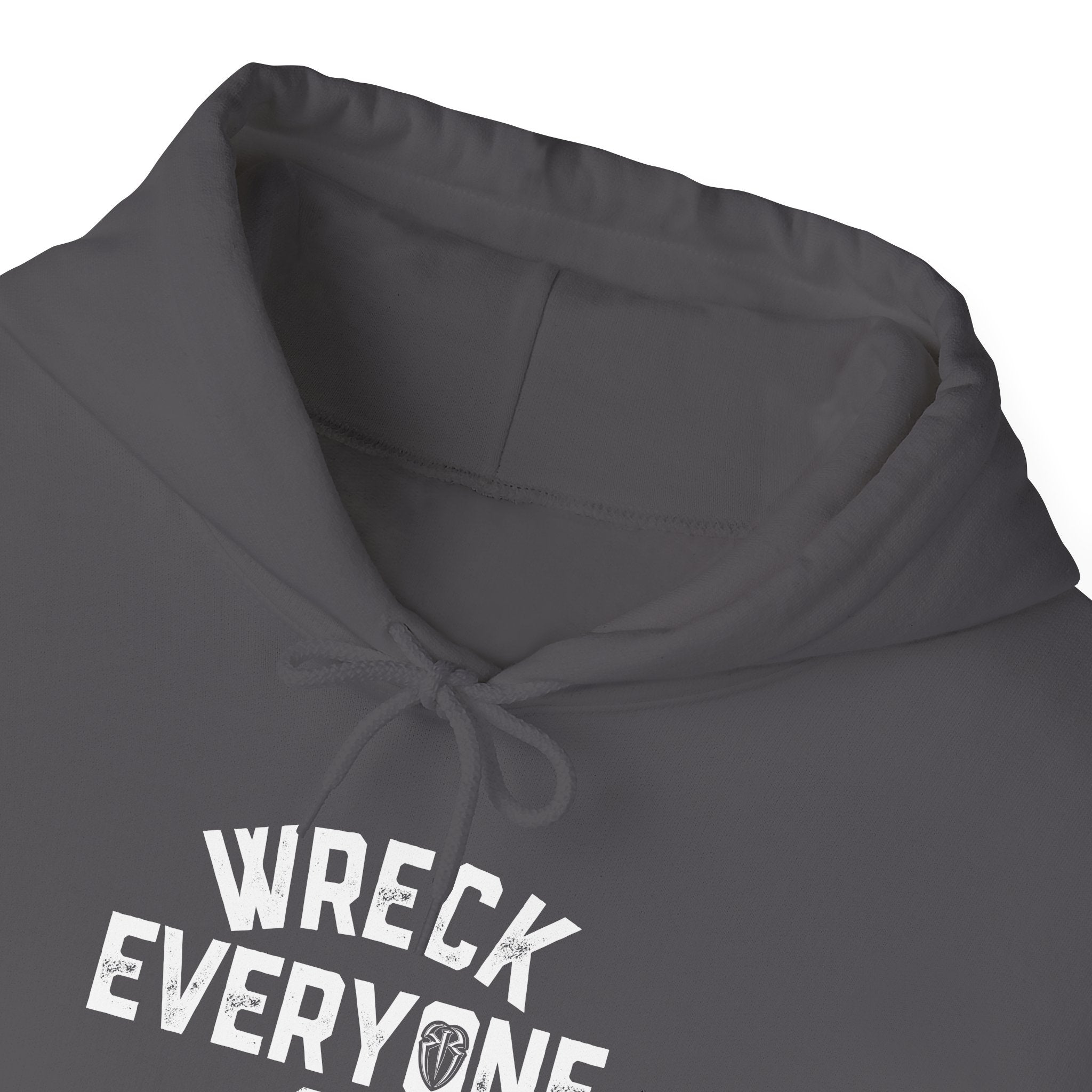 Wreck Everyone and Leave Royal Reigns Hoodies, Pro Wrestling Apparel, Heavy Blend Hoodie, Sports Fan Gift, Graphic Pullover