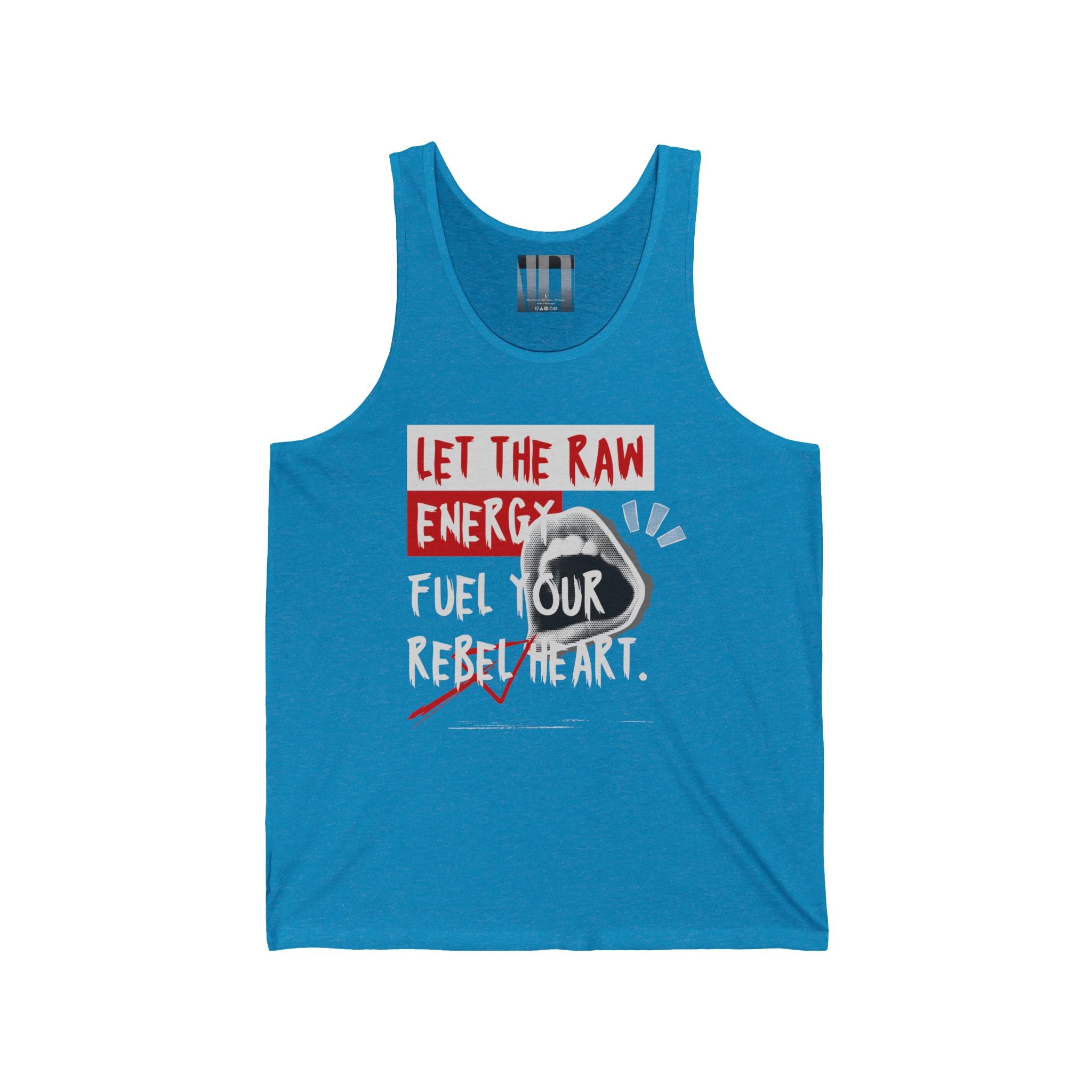 Let The Raw Energy Fuel Your Rebel Heart, Gym Dudes Tank Top, Workout Sleeveless Shirt, Fitness Muscle Tee, Athletic Unisex Jersey Tank, Bodybuilding Tank, Exercise Vest