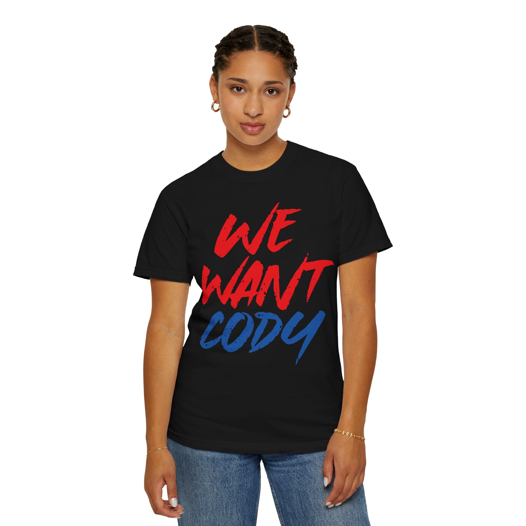 We Want Cody Graphic Design Cody Rhodes Fan Shirt, Sports Fan T-shirt, Unisex Shirt, Gift for Her-Him, Casual Outwear Shirt