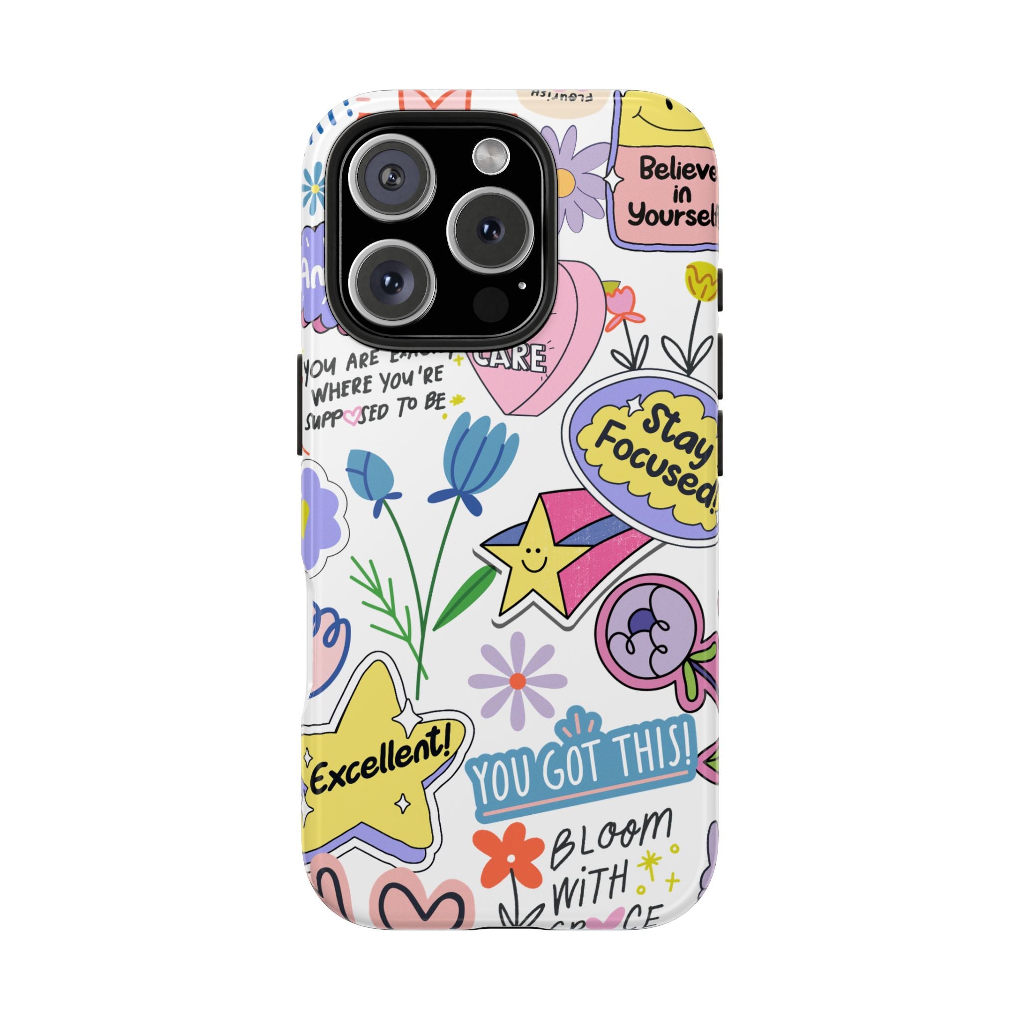 Believe in Yourself, Elegant Phone Cases, Stylish Phone Covers, Chic Phone Protectors, Fashionable Case for Her, Trendy Smartphone Accessories