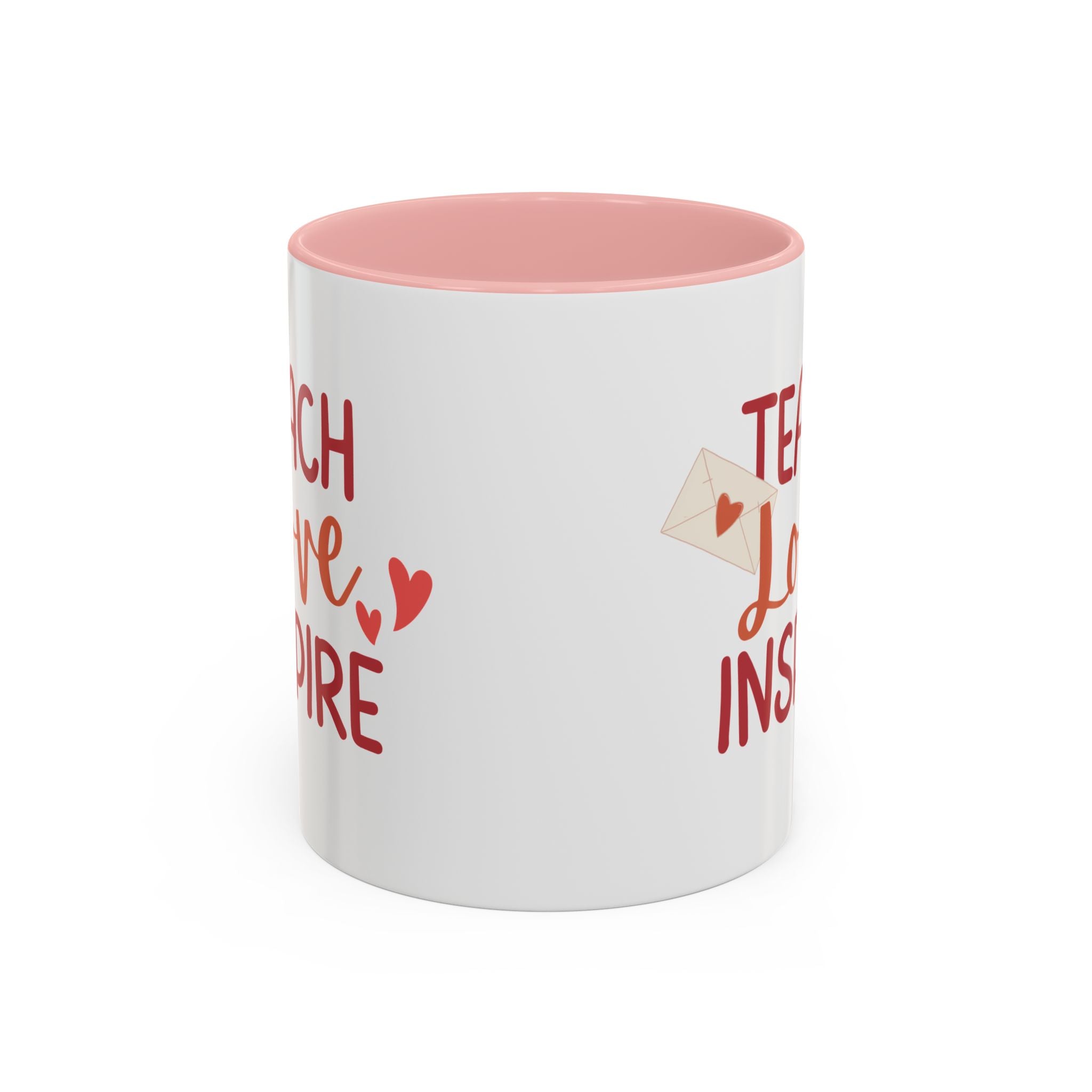 Teach, Love, Inspire Valentine's Design, Holiday Drinkware, Valentines, Christmas Birthday Gifts for Teachers, Coffee Mug for Teacher Valentines Day,