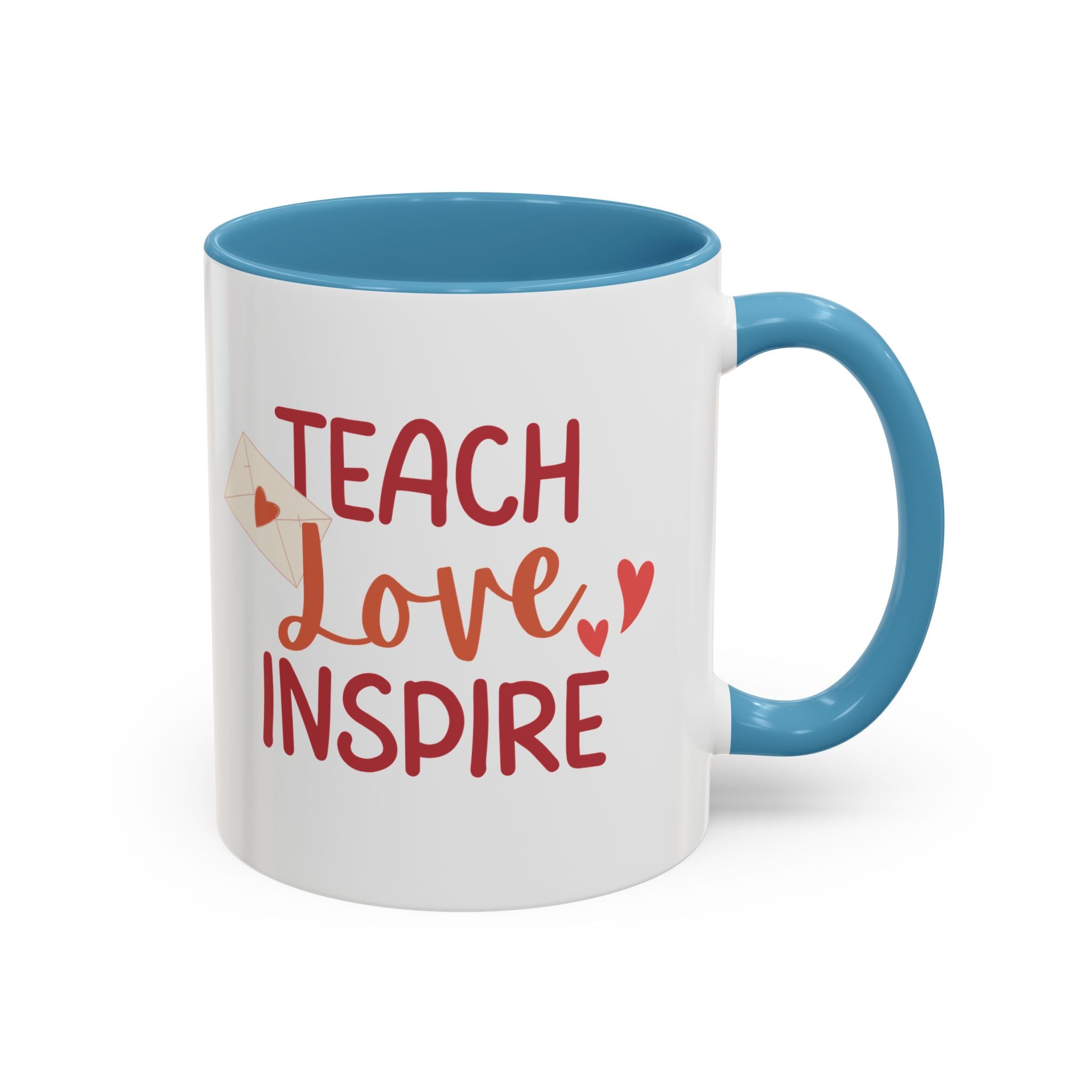 Teach, Love, Inspire Valentine's Design, Holiday Drinkware, Valentines, Christmas Birthday Gifts for Teachers, Coffee Mug for Teacher Valentines Day,