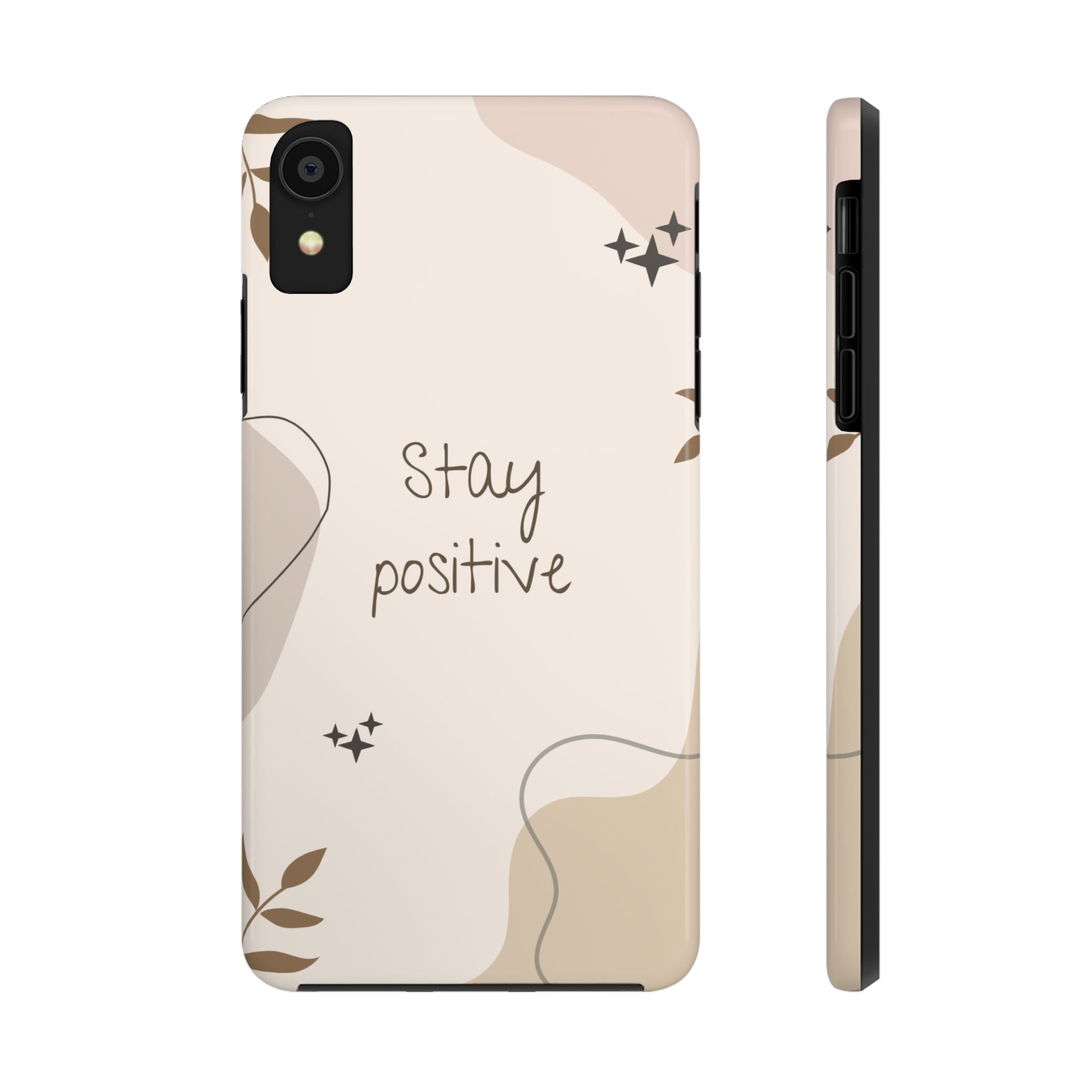 "Stay Positive" Cream Beige Aesthetic Design, Elegant Phone Cases, Stylish Phone Covers, Chic Phone Protectors, Fashionable Case for Her, Trendy Smartphone Accessories