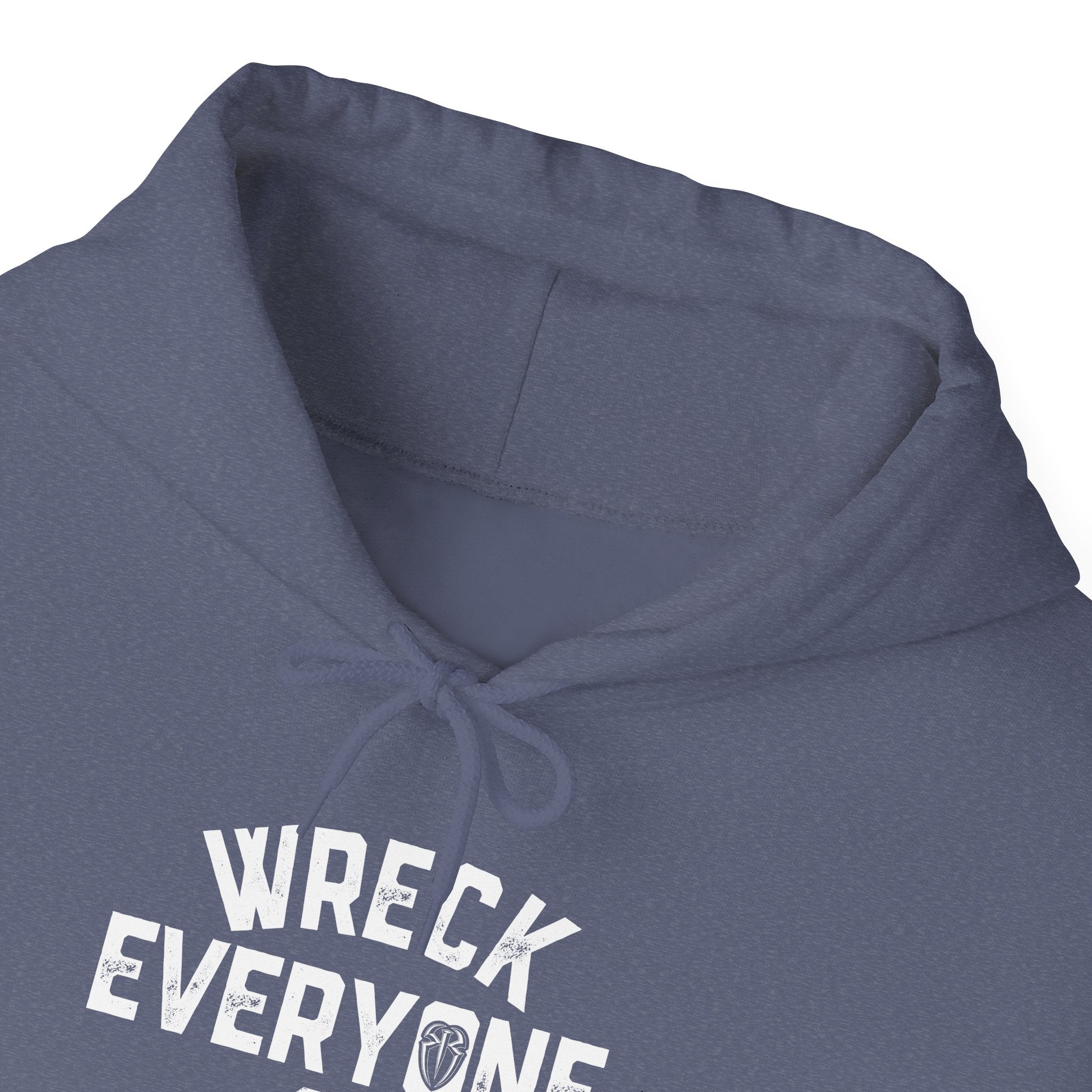 Wreck Everyone and Leave Royal Reigns Hoodies, Pro Wrestling Apparel, Heavy Blend Hoodie, Sports Fan Gift, Graphic Pullover