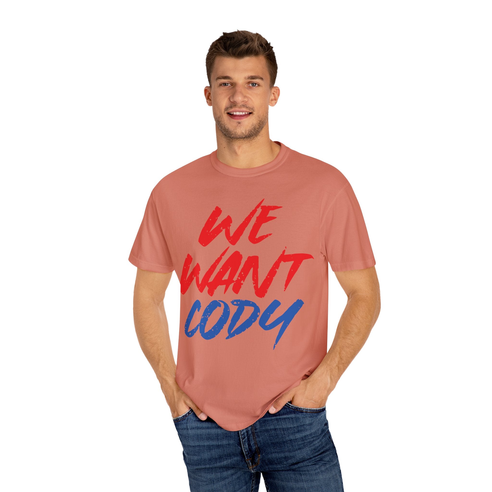 We Want Cody Graphic Design Cody Rhodes Fan Shirt, Sports Fan T-shirt, Unisex Shirt, Gift for Her-Him, Casual Outwear Shirt