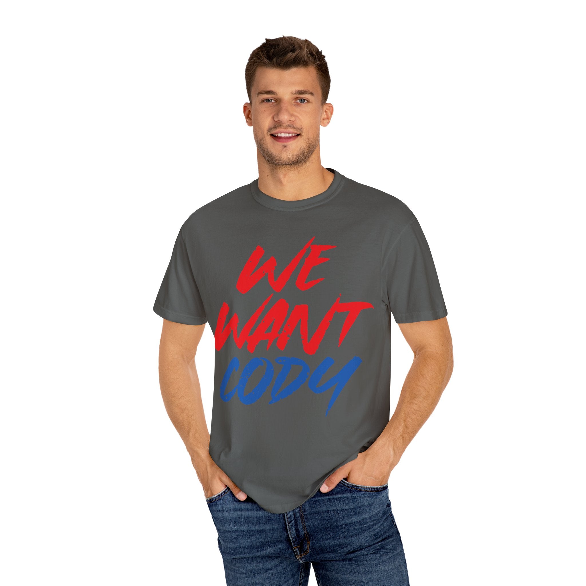 We Want Cody Graphic Design Cody Rhodes Fan Shirt, Sports Fan T-shirt, Unisex Shirt, Gift for Her-Him, Casual Outwear Shirt