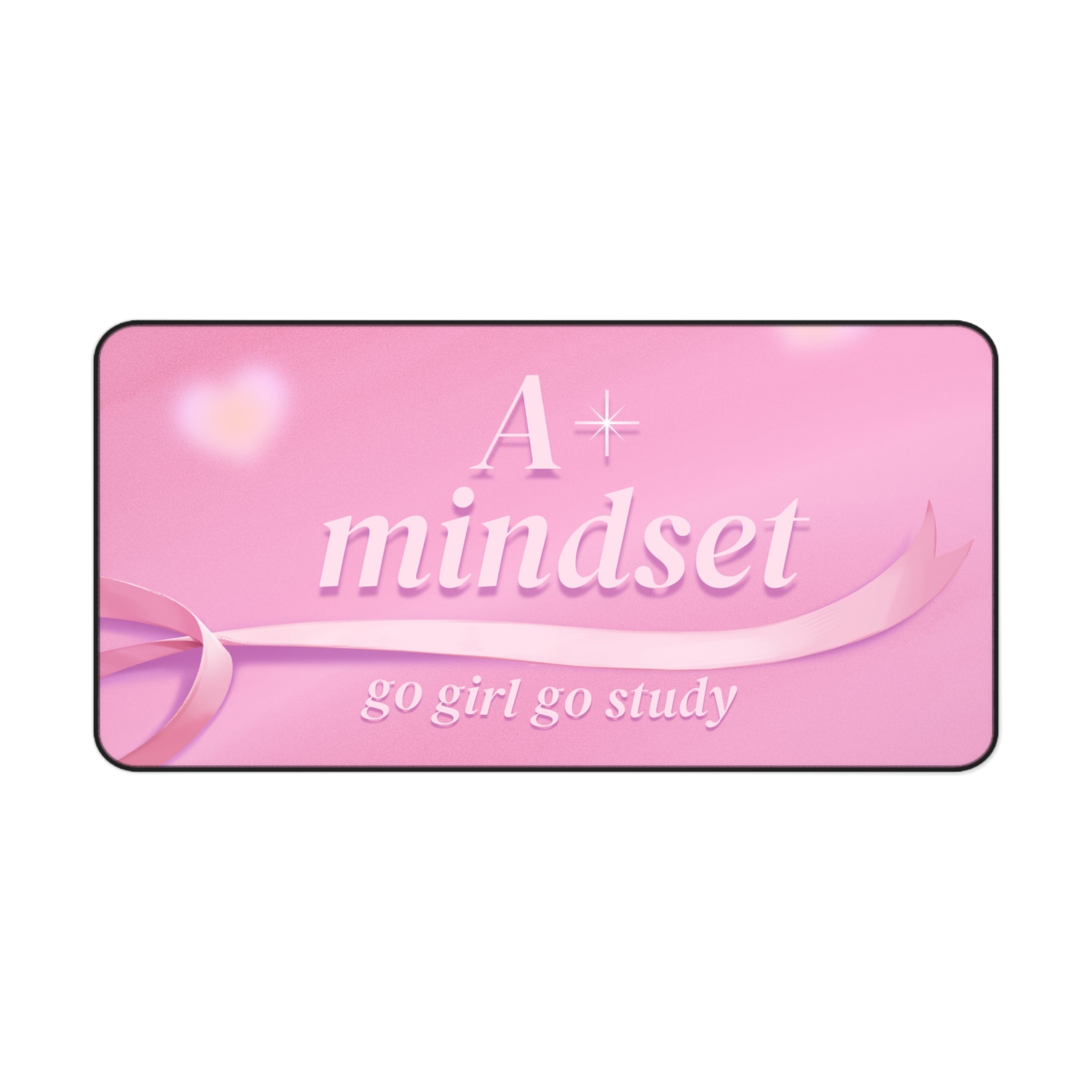 A+ Mindset, Valentines Gift, Mouse Pad, Desk Matt for Desktop, Cute Desk Pad Mat, XXL Large Mouse Pad for Desk, Anti-Slip Big Mousepad with Stitched Edges, Keyboard Pad Mouse Mat for Computer