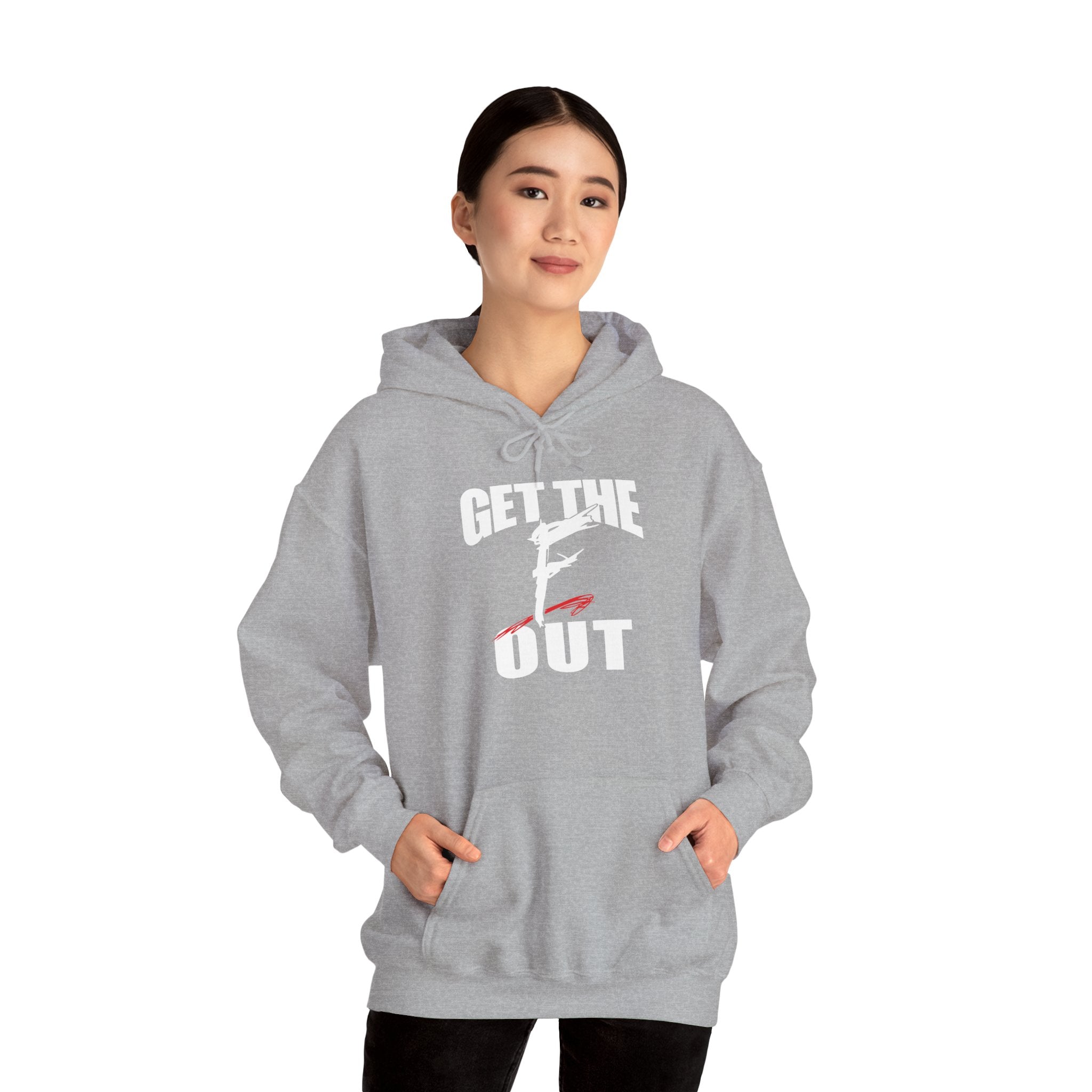 " Get The " F " Out Hoodies, Gift for Her - Gift for Him, Sports Fan Wrestling Unisex Hooded Sweatshirt, Casual Outwear