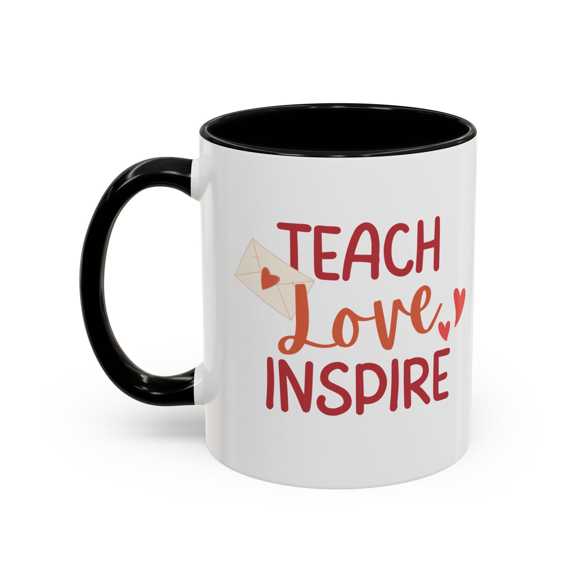 Teach, Love, Inspire Valentine's Design,  Holiday Drinkware, Valentines, Christmas Birthday Gifts for Teachers, Coffee Mug for Teacher Valentines Day,