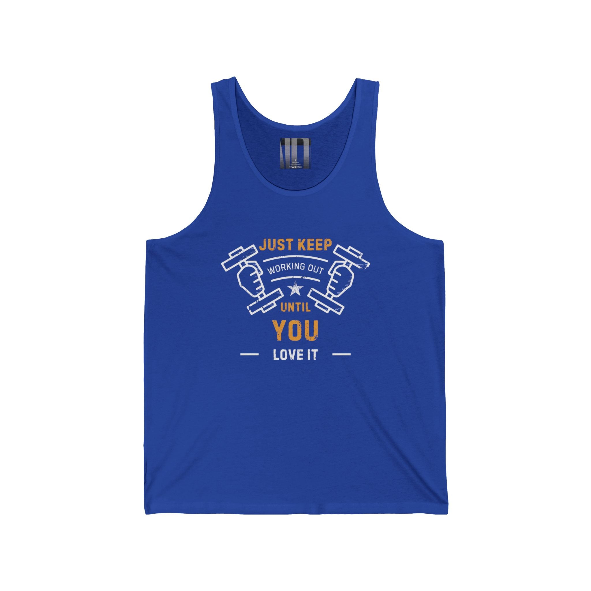 Just Keep Working Out Until You'll Love It, Gym Dudes Tank Top, Workout Sleeveless Shirt, Fitness Muscle Tee, Athletic Unisex Jersey Tank, Bodybuilding Tank, Exercise Vest