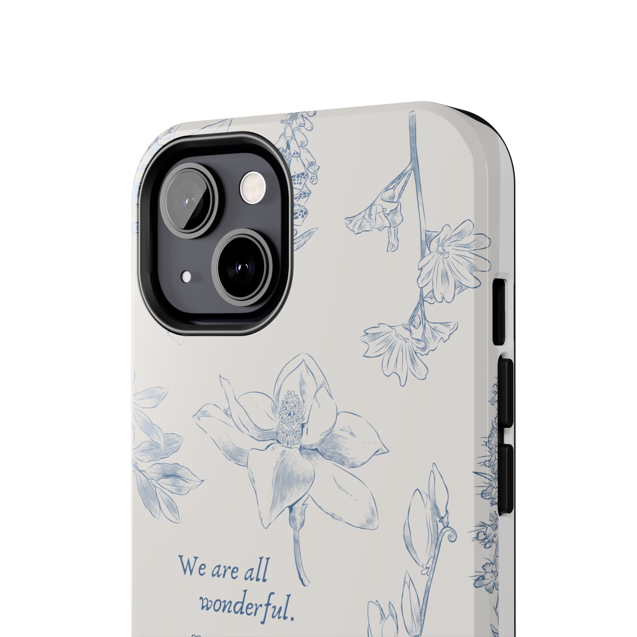 Dusty Blue Cream " We Are All Wonderfull", Elegant Phone Cases, Stylish Phone Covers, Chic Phone Protectors, Fashionable Case for Her, Trendy Smartphone Accessories