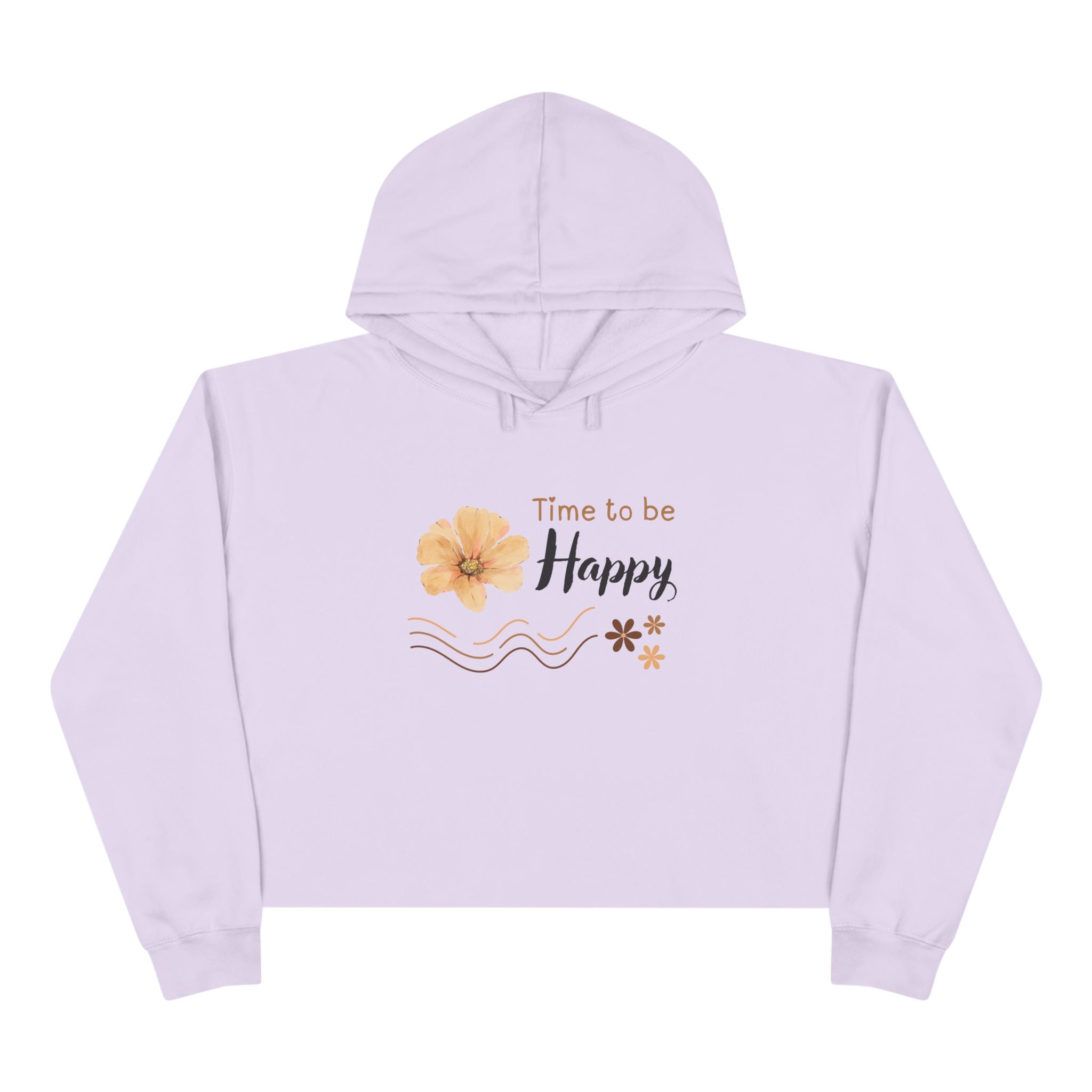 Time to Be Happy, Casual Hoodie, Women's Cropped Sweatshirt Fleece Pullover, Crop Hoodie for Women, Long Sleeve Crop Top, Cozy Cropped Hooded