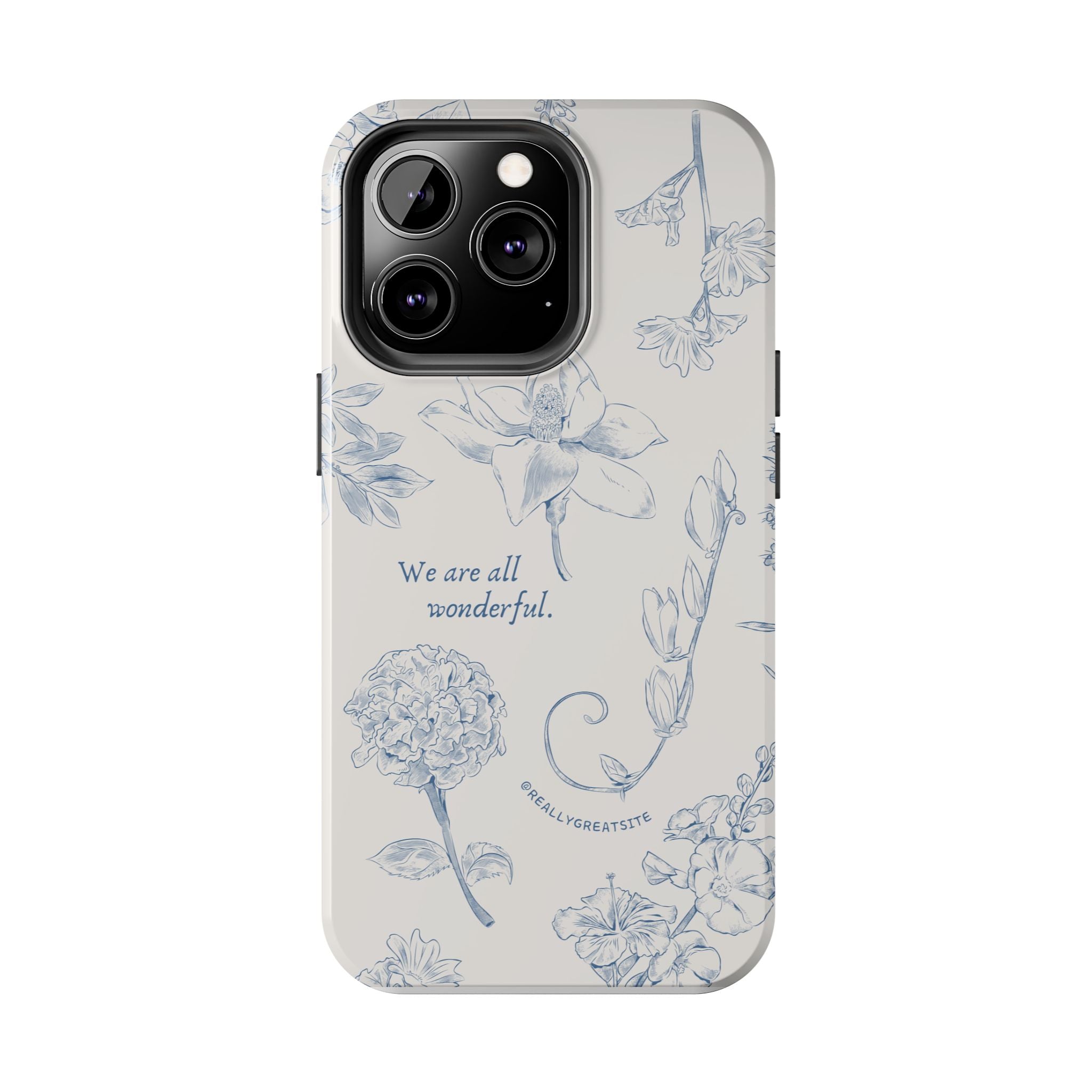 Dusty Blue Cream " We Are All Wonderfull", Elegant Phone Cases, Stylish Phone Covers, Chic Phone Protectors, Fashionable Case for Her, Trendy Smartphone Accessories