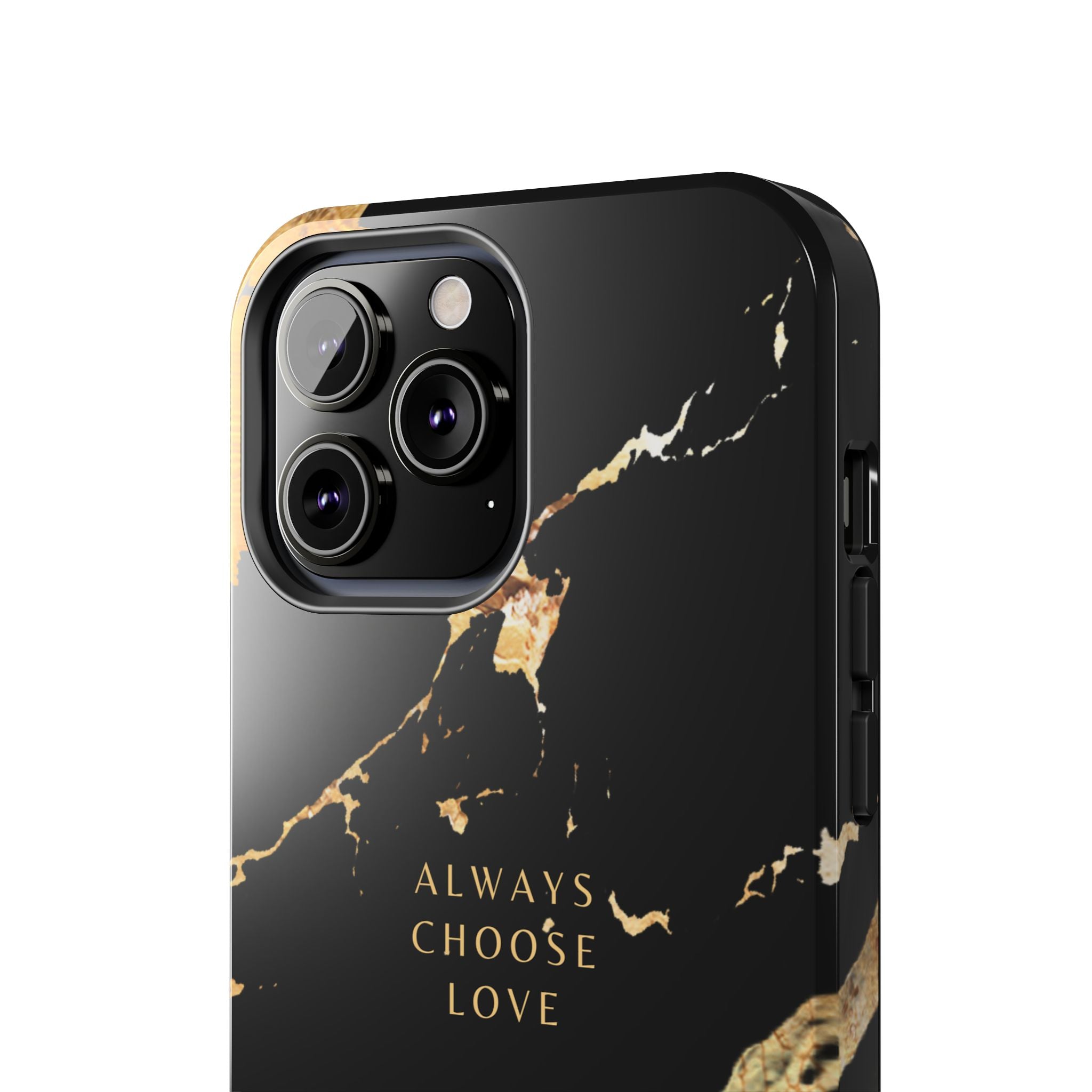 Black Gold Always Choose Love, Elegant Phone Cases, Stylish Phone Covers, Chic Phone Protectors, Fashionable Case for Her, Trendy Smartphone Accessories