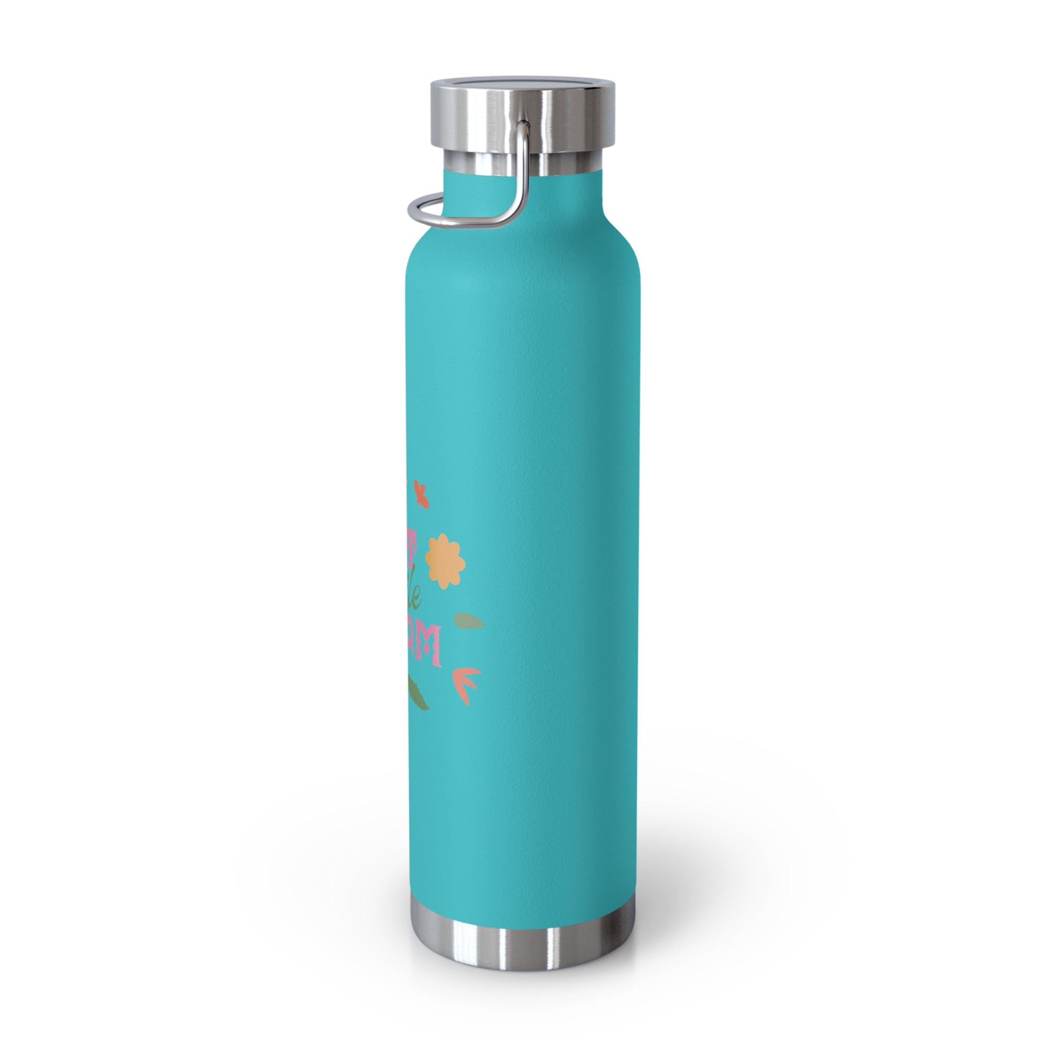 "Let Life Bloom"  Copper Water Bottle, Inspirational Quote, Gift Tumbler, 22oz, Motivational Drinkware, Stainless Steel Thermos