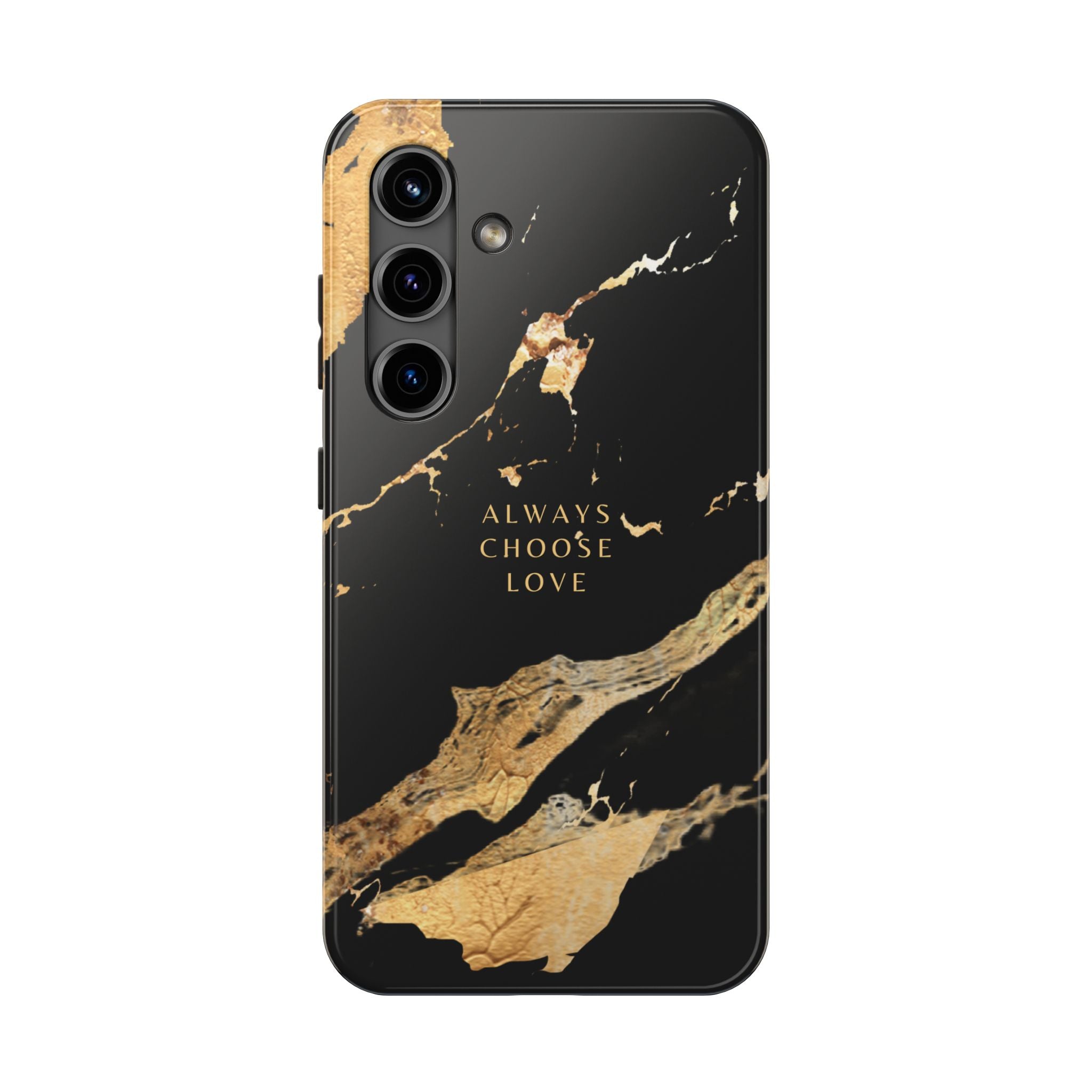 Black Gold Always Choose Love, Elegant Phone Cases, Stylish Phone Covers, Chic Phone Protectors, Fashionable Case for Her, Trendy Smartphone Accessories