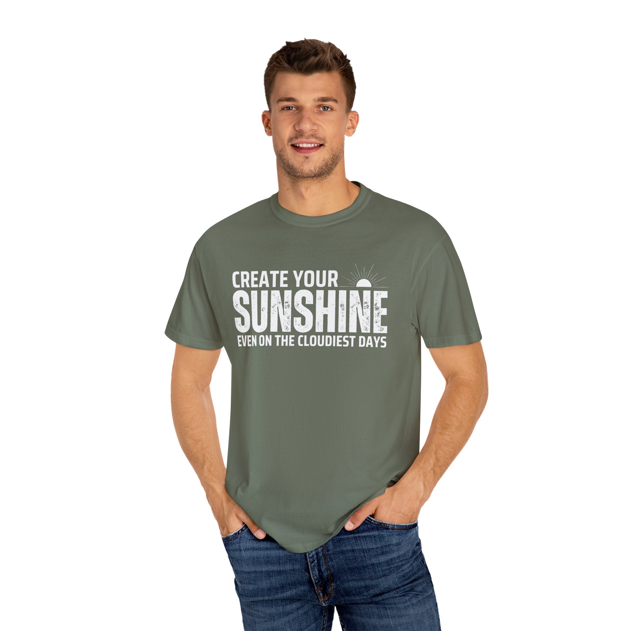 Create Your Own Sunshine, Even on The Cloudiest Days, Graphic Design Unisex T-shirt, Casual Cotton Outwear, Gift for Him- Gift for Her, Stylish Tee, Cool Shirt, Trendy Apparel, Comfortable Top,