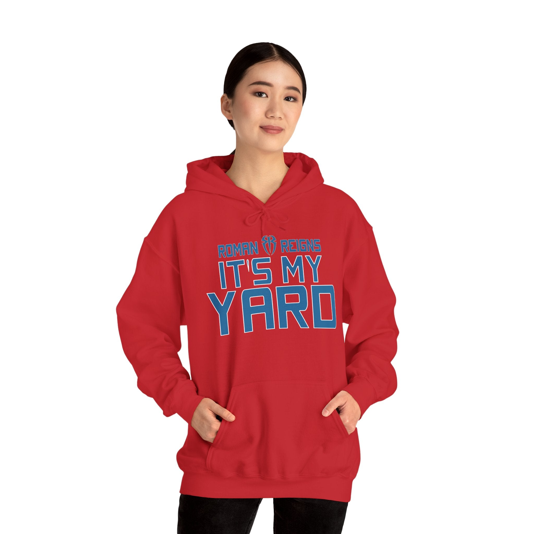 It's My Yard Roman Reigns Design Hoodies, Gift for Her - Gift for Him, Sports Fan Wrestling Unisex Hooded Sweatshirt, Casual Outwear