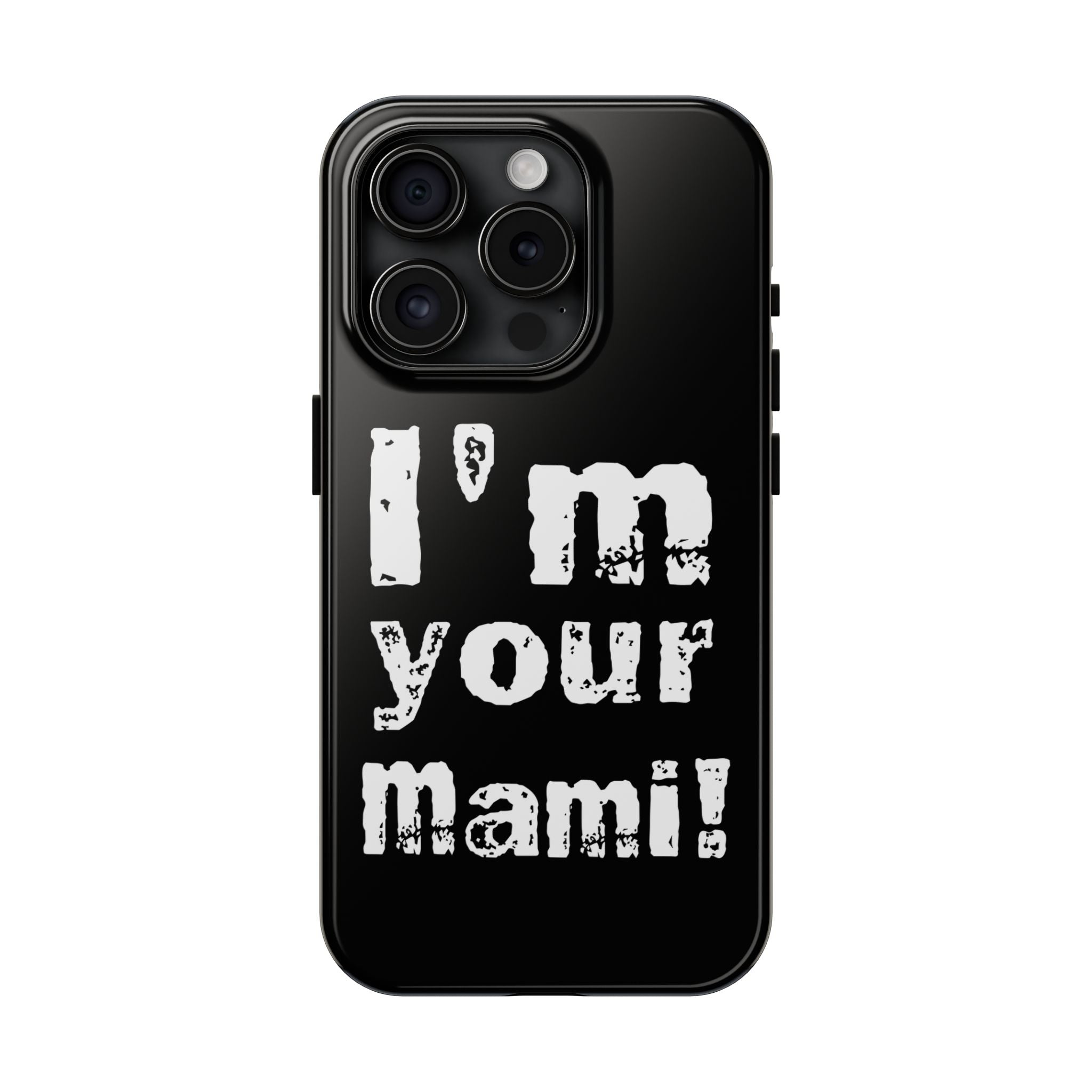 I'm Your Mami Rhea Ripley Design, iPhone and Samsung Case Cool Graphic Sports Fan Phone Case