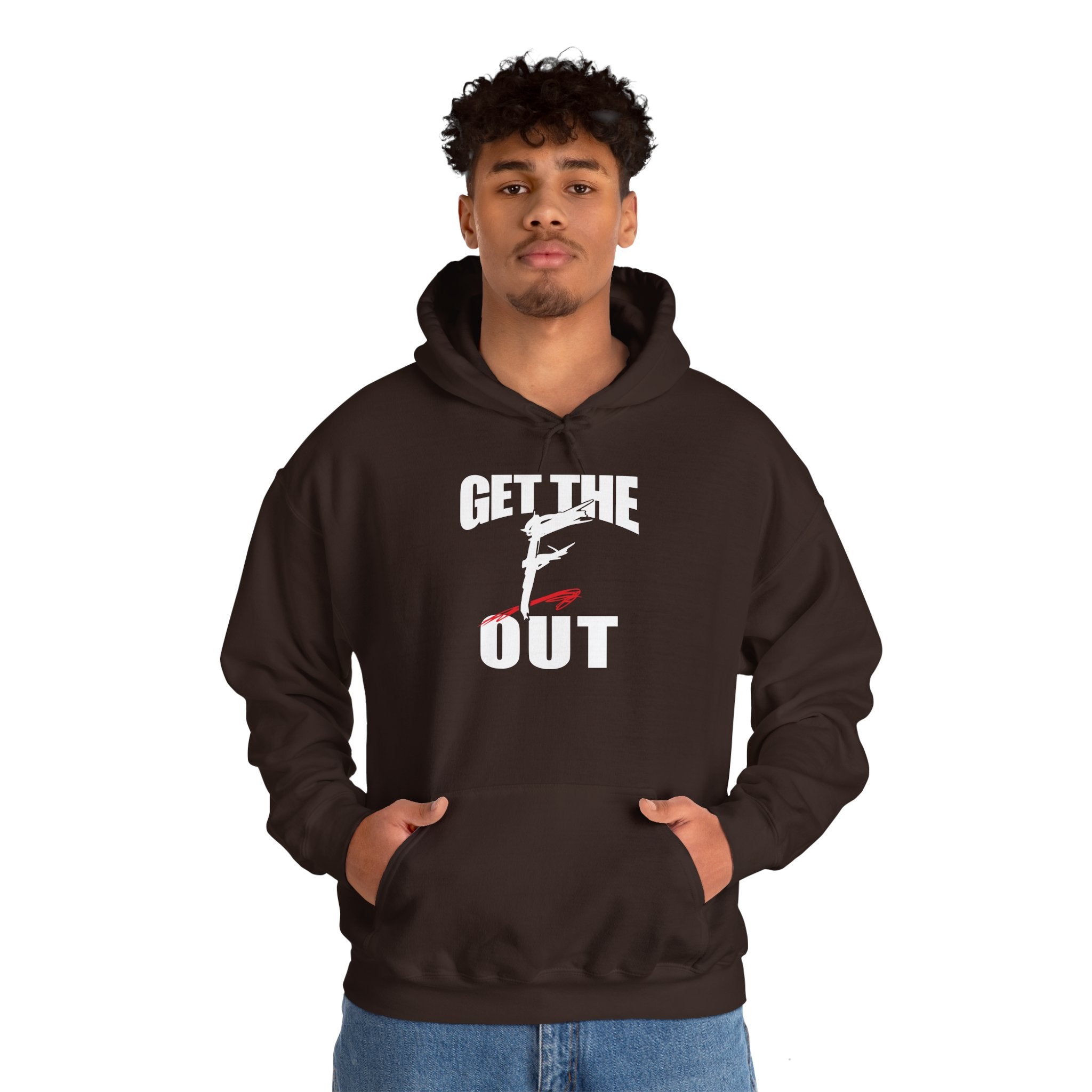 " Get The " F " Out Hoodies, Gift for Her - Gift for Him, Sports Fan Wrestling Unisex Hooded Sweatshirt, Casual Outwear