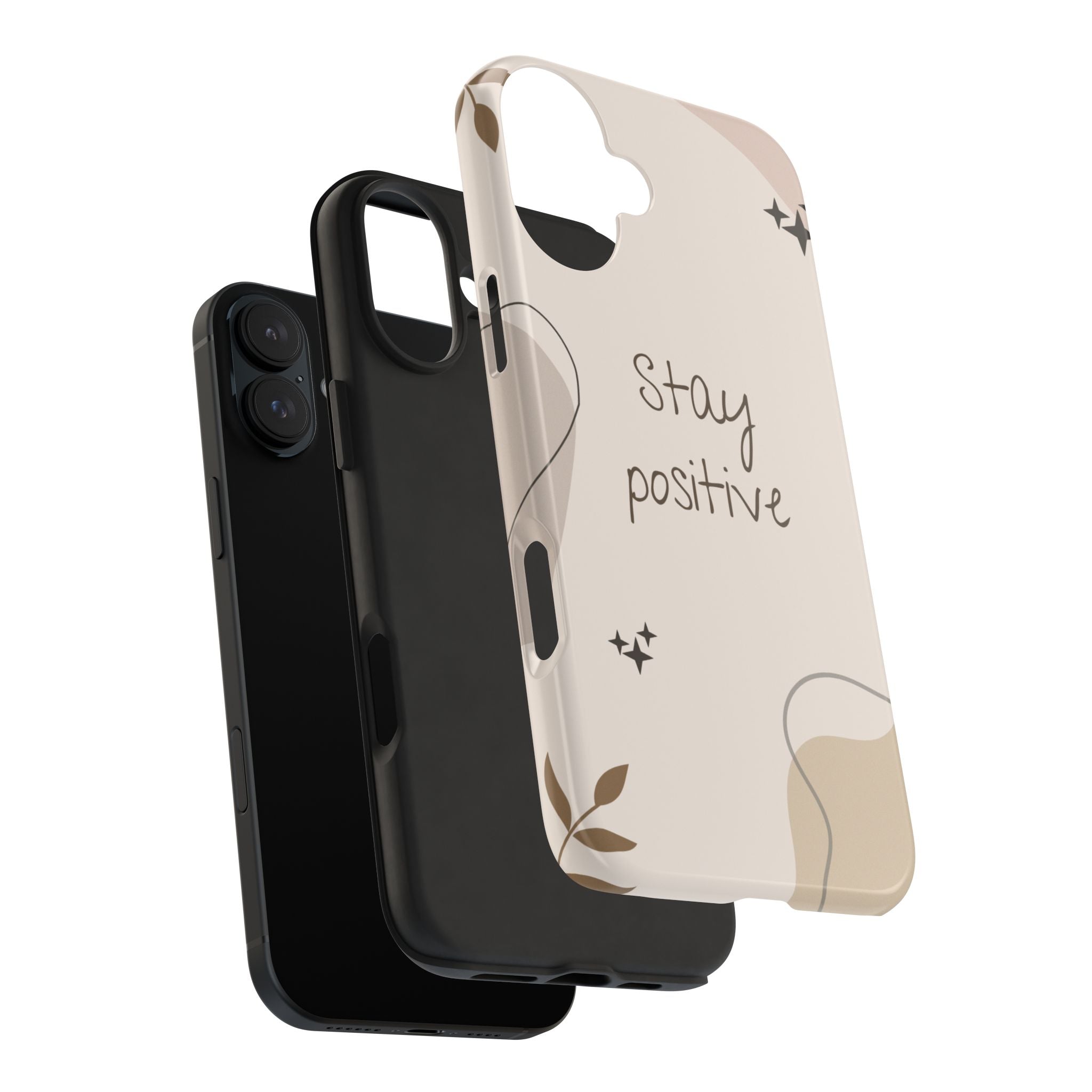 "Stay Positive" Cream Beige Aesthetic Design, Elegant Phone Cases, Stylish Phone Covers, Chic Phone Protectors, Fashionable Case for Her, Trendy Smartphone Accessories