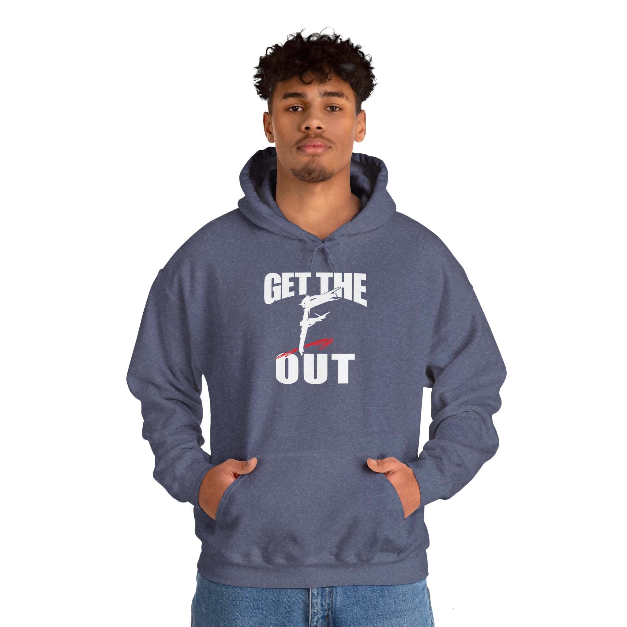 " Get The " F " Out Hoodies, Gift for Her - Gift for Him, Sports Fan Wrestling Unisex Hooded Sweatshirt, Casual Outwear