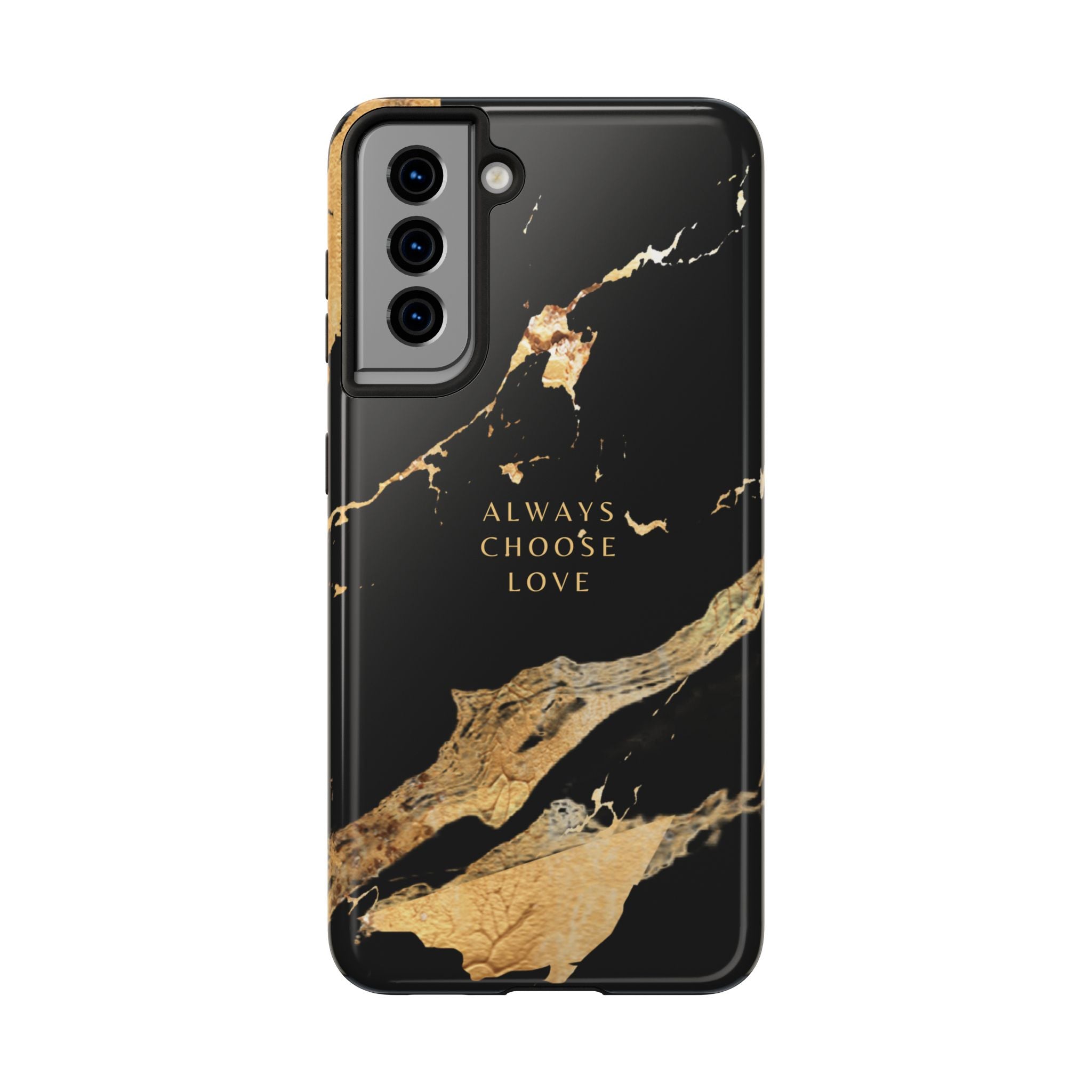 Black Gold Always Choose Love, Elegant Phone Cases, Stylish Phone Covers, Chic Phone Protectors, Fashionable Case for Her, Trendy Smartphone Accessories