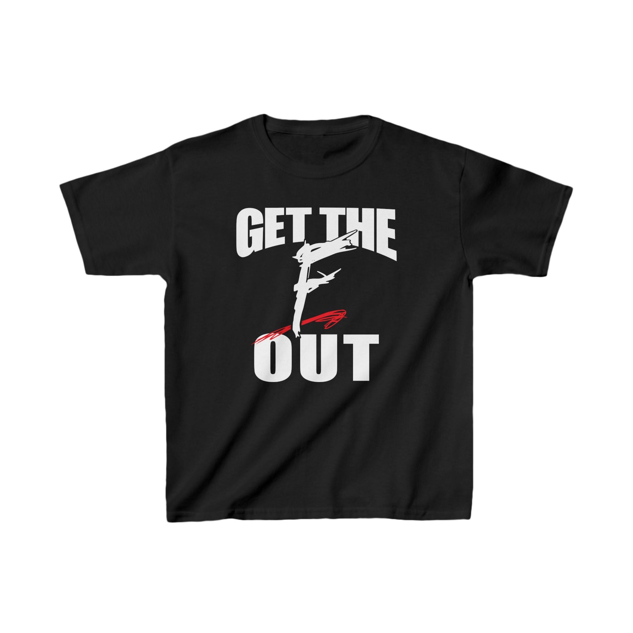 Get The F Out, Wrestling Fan Shirt, Unisex Kids Shirt, Sports Fan T-Shirt, Best Gift for Kids,  Cotton Shirt for Kids, Graphic Kids Shirt