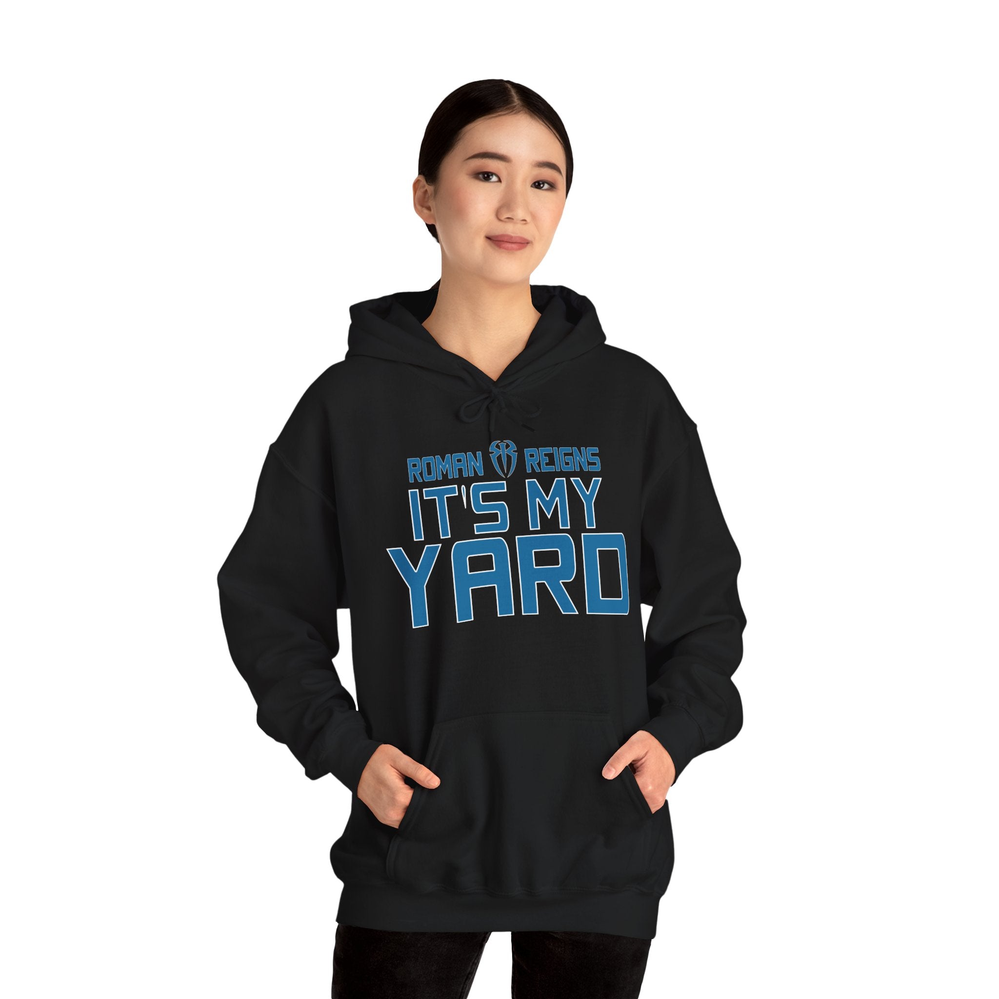 It's My Yard Roman Reigns Design Hoodies, Gift for Her - Gift for Him, Sports Fan Wrestling Unisex Hooded Sweatshirt, Casual Outwear