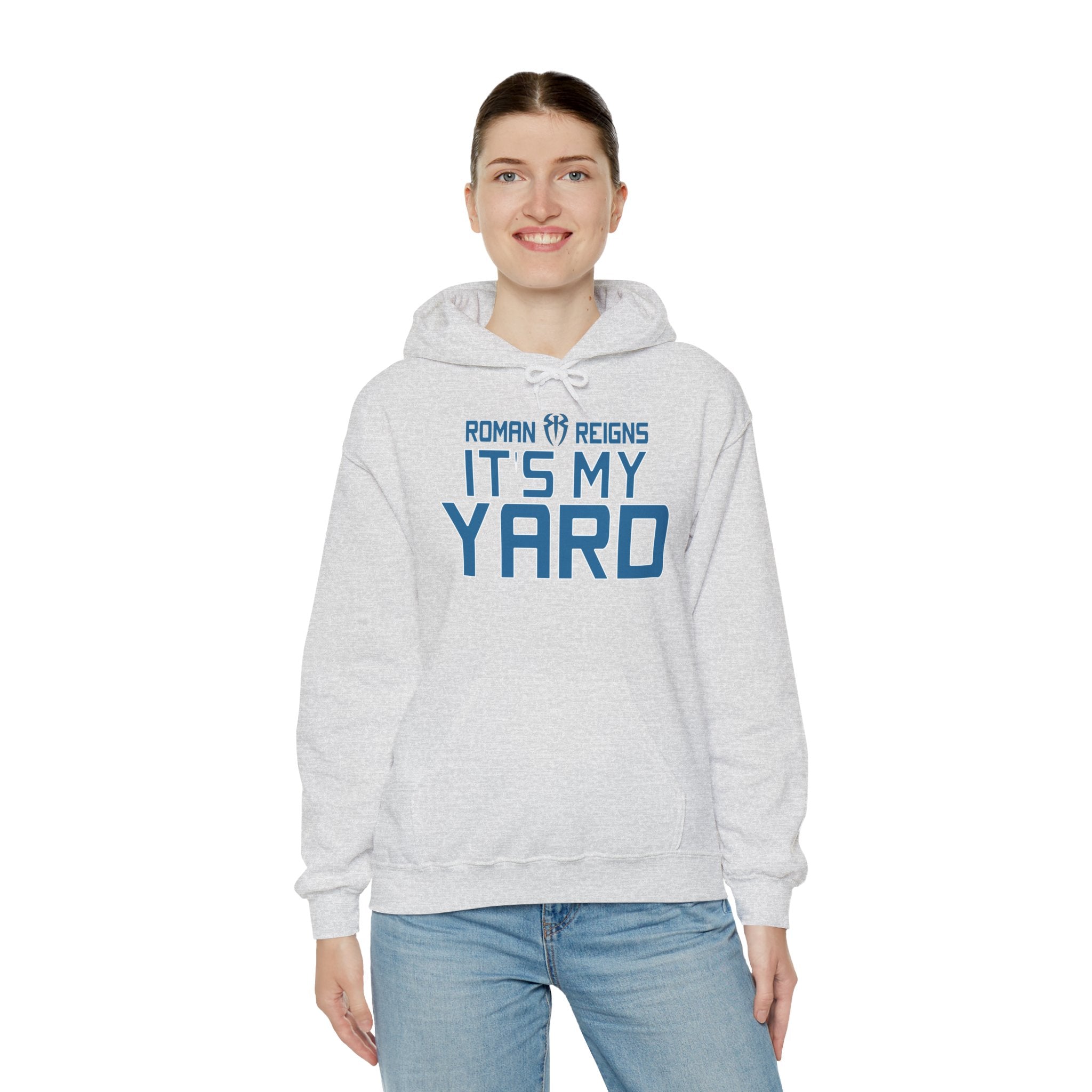 It's My Yard Roman Reigns Design Hoodies, Gift for Her - Gift for Him, Sports Fan Wrestling Unisex Hooded Sweatshirt, Casual Outwear