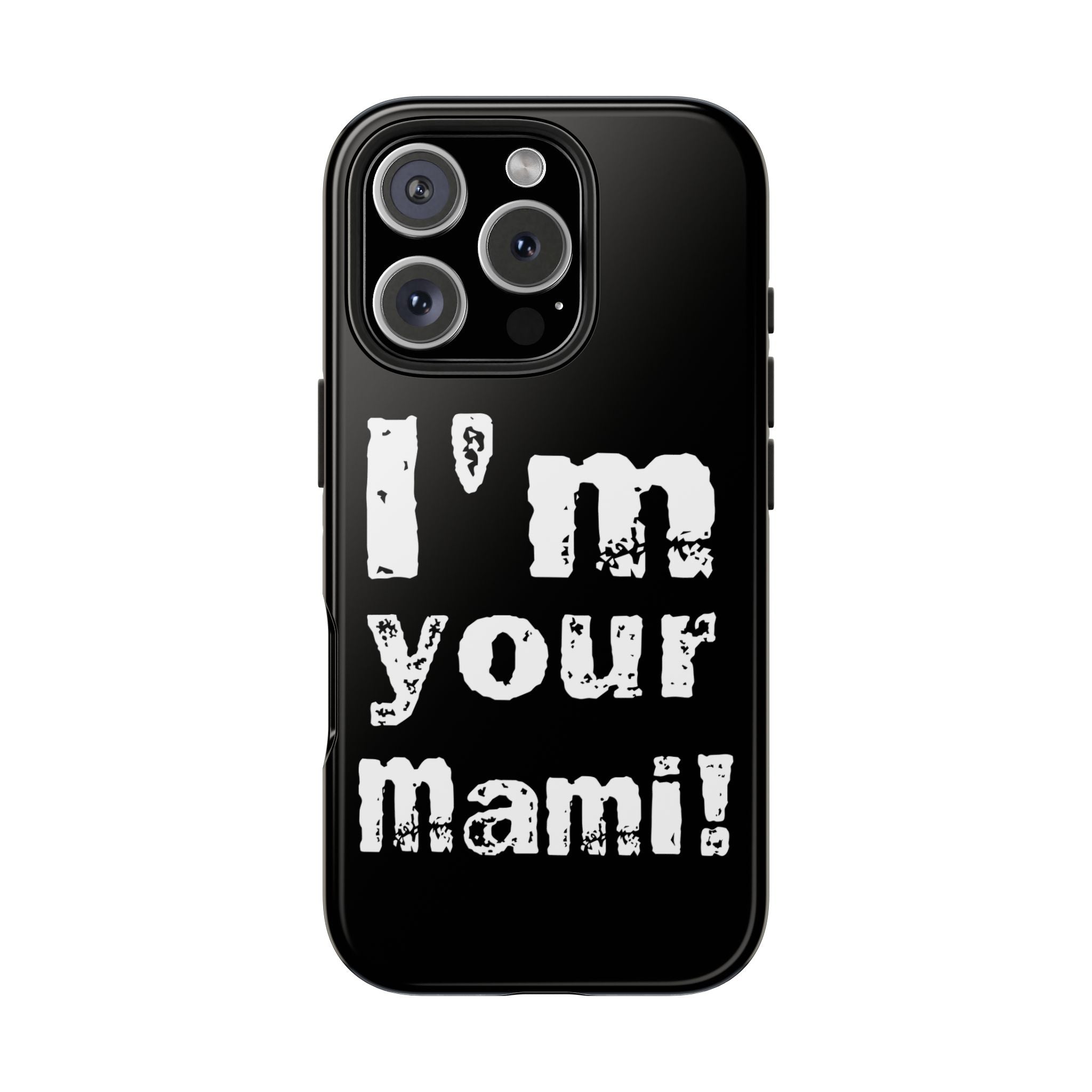 I'm Your Mami Rhea Ripley Design, iPhone and Samsung Case Cool Graphic Sports Fan Phone Case