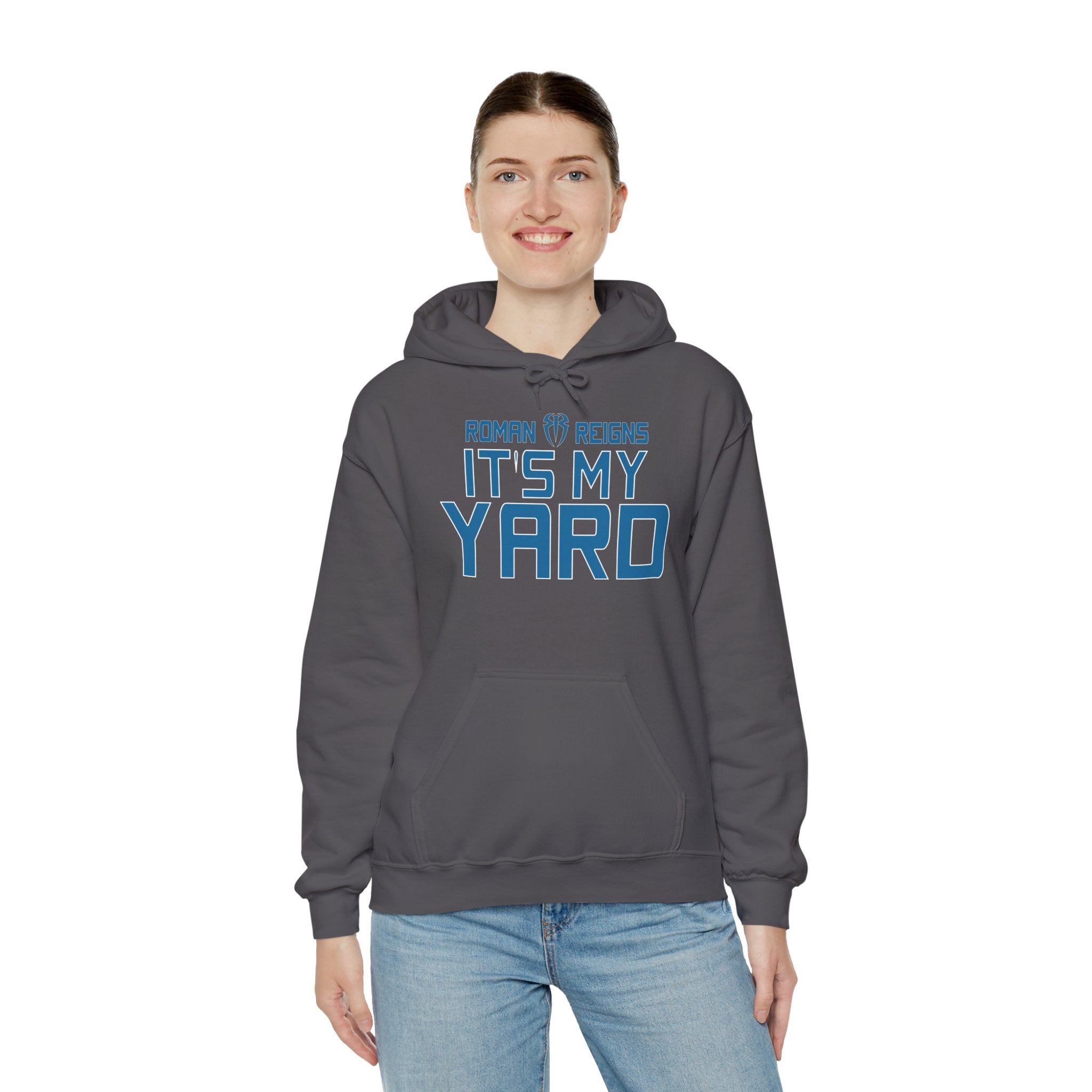 It's My Yard Roman Reigns Design Hoodies, Gift for Her - Gift for Him, Sports Fan Wrestling Unisex Hooded Sweatshirt, Casual Outwear