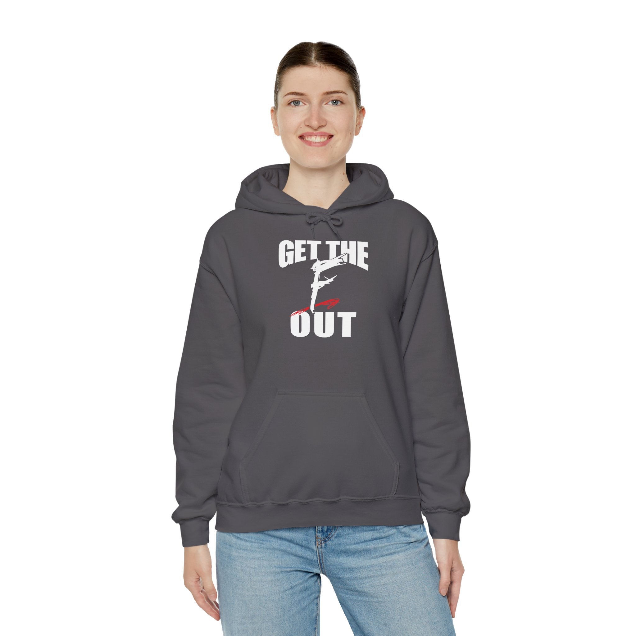 " Get The " F " Out Hoodies, Gift for Her - Gift for Him, Sports Fan Wrestling Unisex Hooded Sweatshirt, Casual Outwear