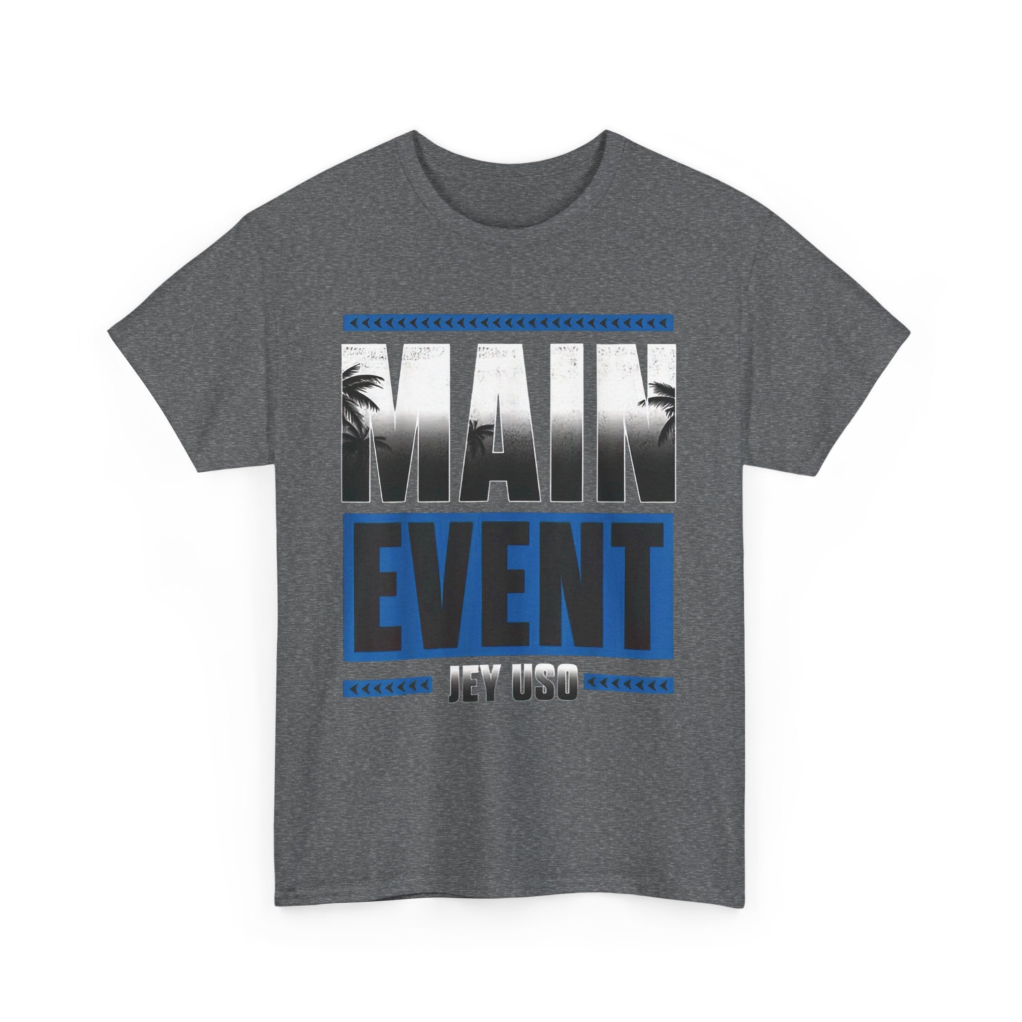 Main Event Uso Wrestling T-Shirt, Heavy Cotton Tee, Unisex Shirt, Wrestling Fan Gift, Graphic Tee