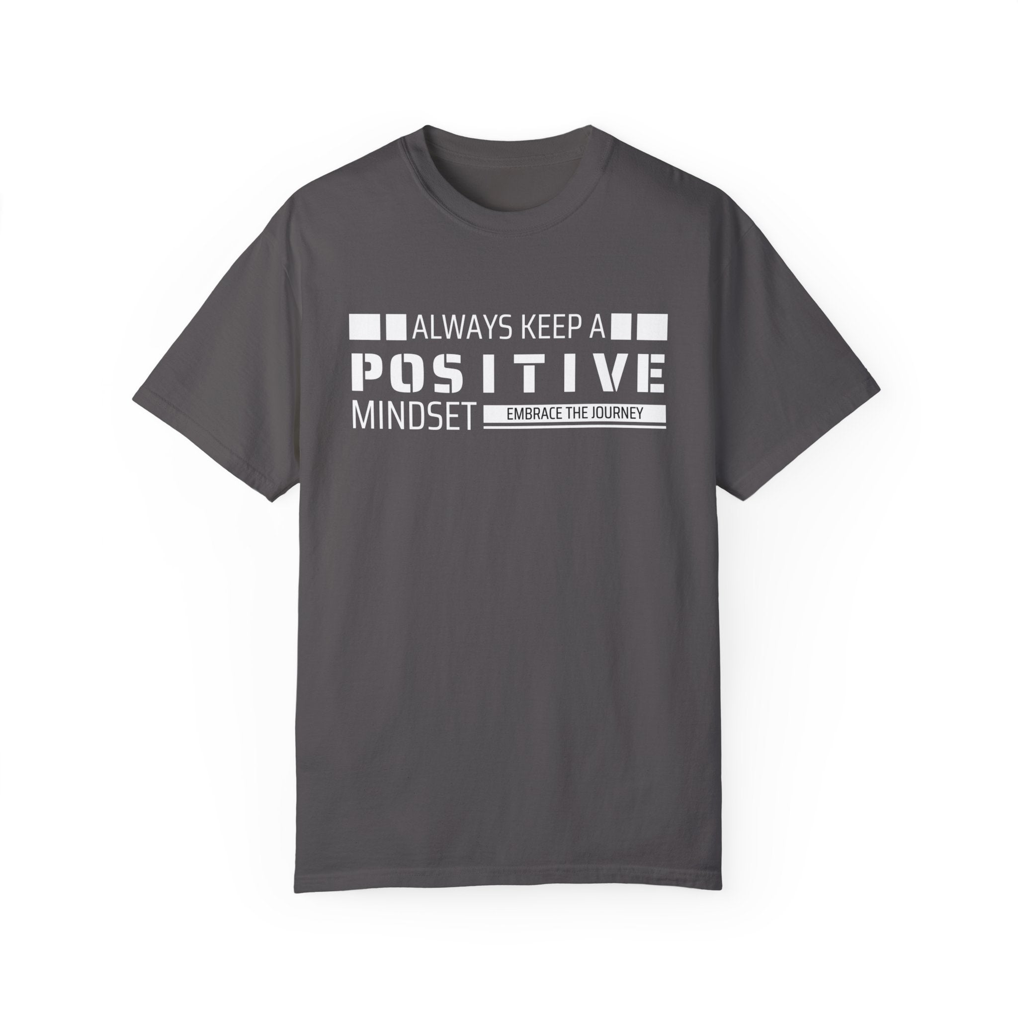 Always Keep A Positive Mindset, Graphic Design Unisex T-shirt, Casual Cotton Outwear, Gift for Him- Gift for Her, Stylish Tee, Cool Shirt, Trendy Apparel, Comfortable Top,