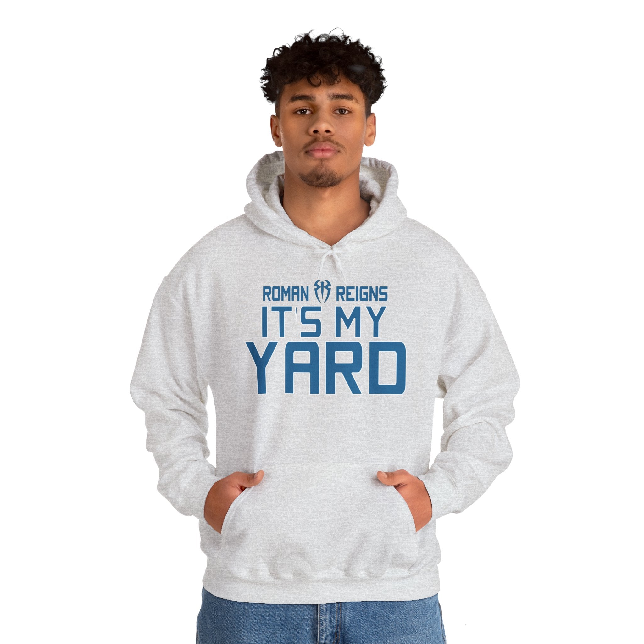 It's My Yard Roman Reigns Design Hoodies, Gift for Her - Gift for Him, Sports Fan Wrestling Unisex Hooded Sweatshirt, Casual Outwear