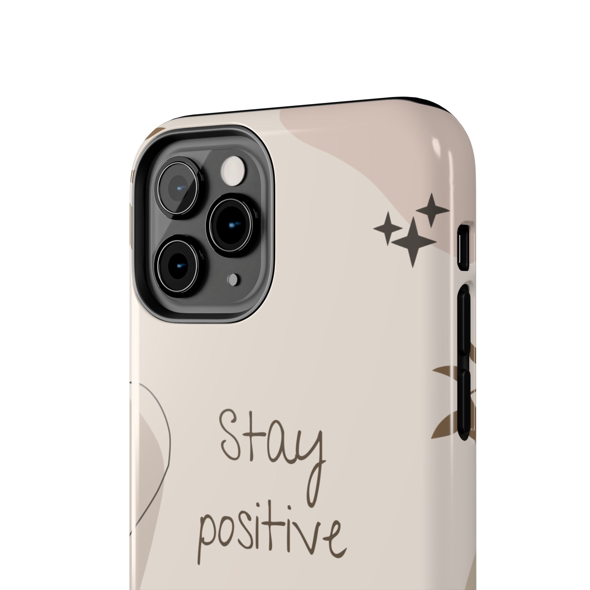 "Stay Positive" Cream Beige Aesthetic Design, Elegant Phone Cases, Stylish Phone Covers, Chic Phone Protectors, Fashionable Case for Her, Trendy Smartphone Accessories