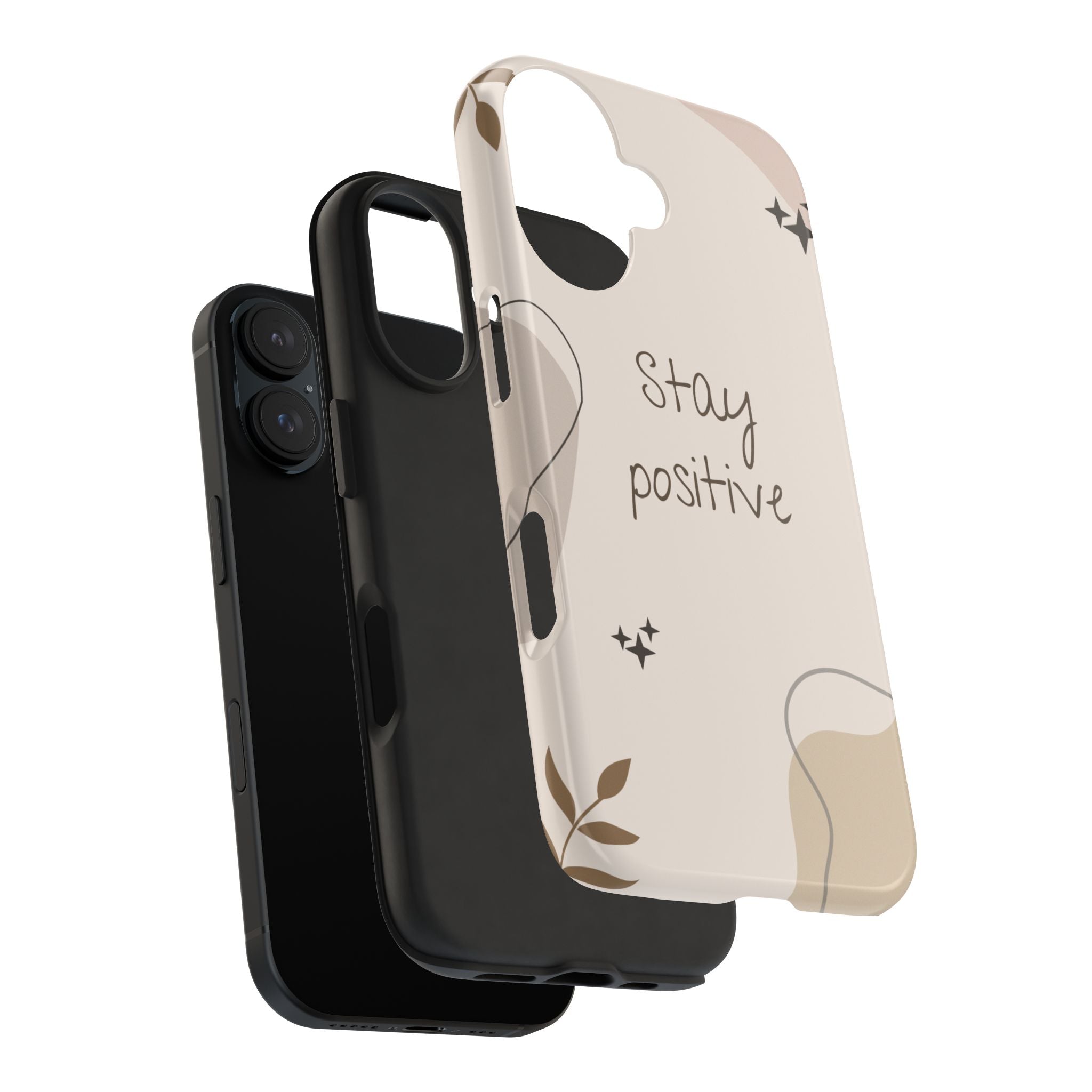 "Stay Positive" Cream Beige Aesthetic Design, Elegant Phone Cases, Stylish Phone Covers, Chic Phone Protectors, Fashionable Case for Her, Trendy Smartphone Accessories