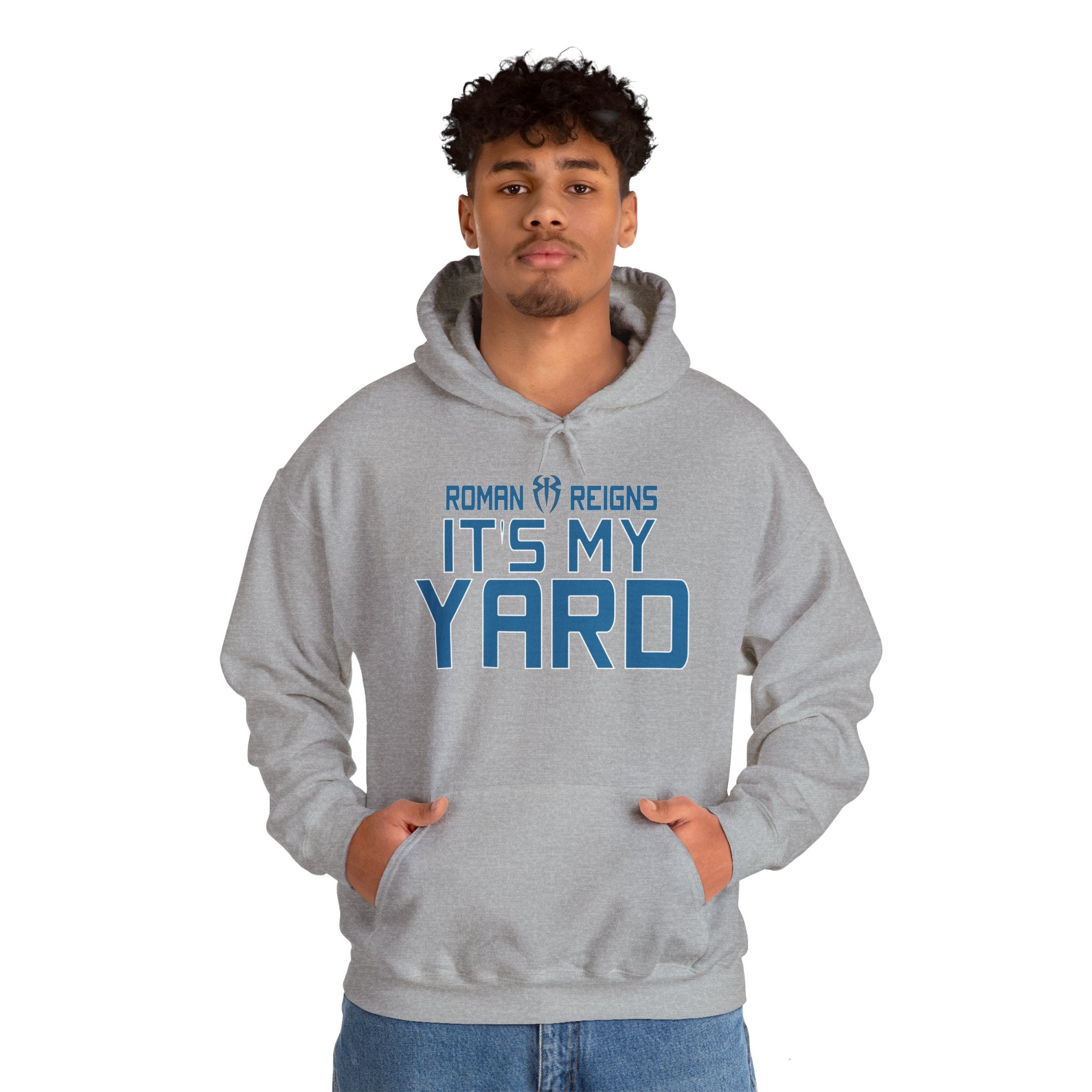 It's My Yard Roman Reigns Design Hoodies, Gift for Her - Gift for Him, Sports Fan Wrestling Unisex Hooded Sweatshirt, Casual Outwear