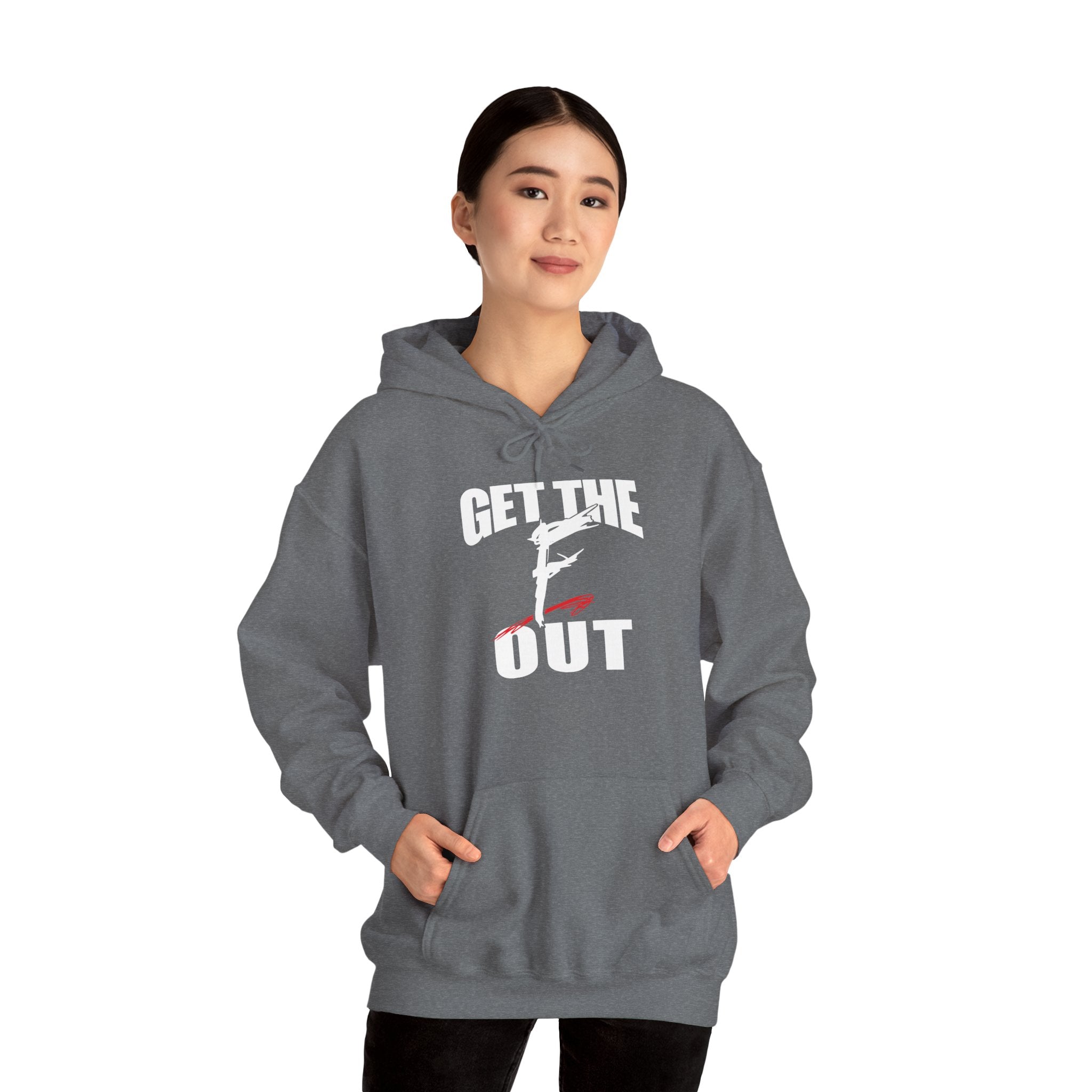 " Get The " F " Out Hoodies, Gift for Her - Gift for Him, Sports Fan Wrestling Unisex Hooded Sweatshirt, Casual Outwear