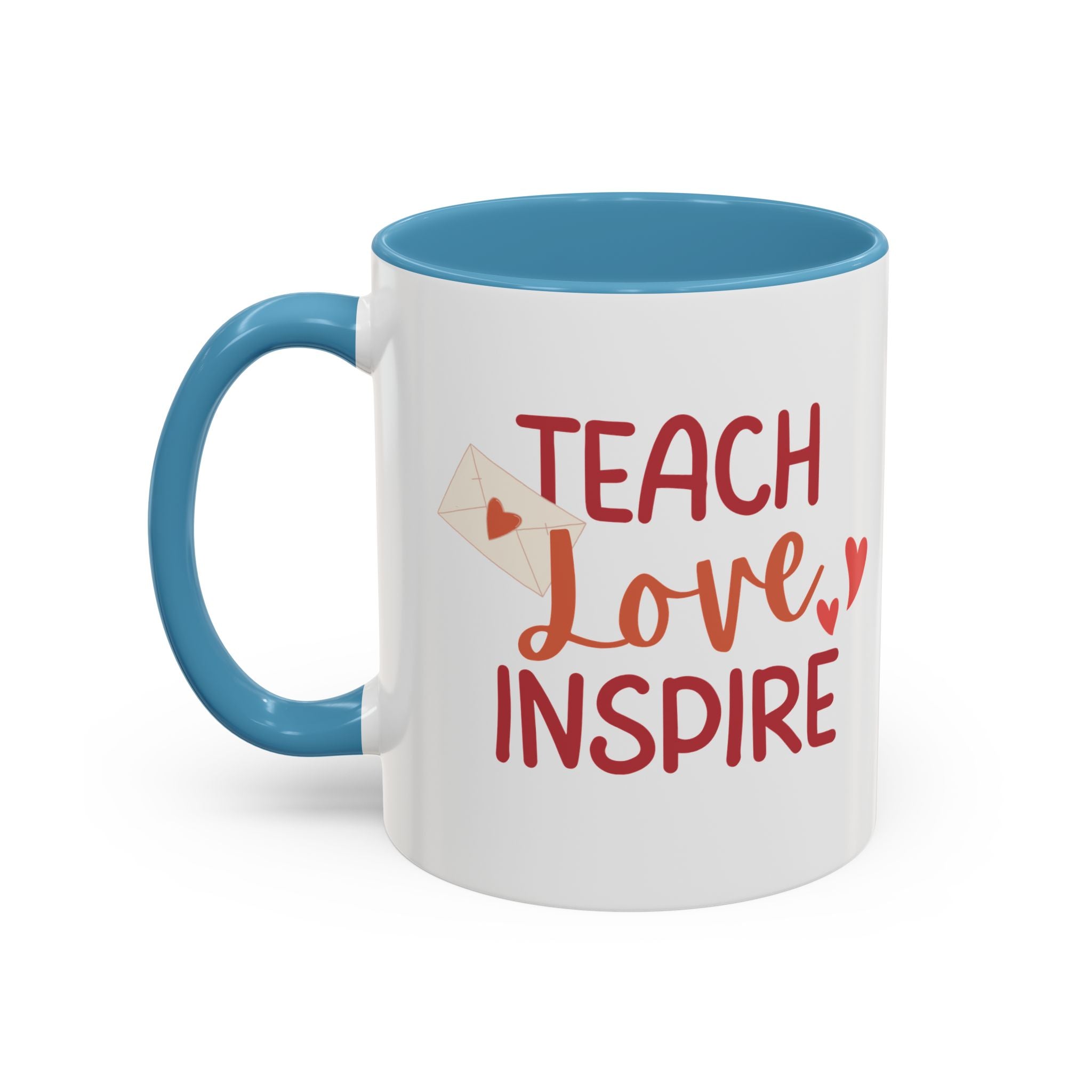 Teach, Love, Inspire Valentine's Design,  Holiday Drinkware, Valentines, Christmas Birthday Gifts for Teachers, Coffee Mug for Teacher Valentines Day,