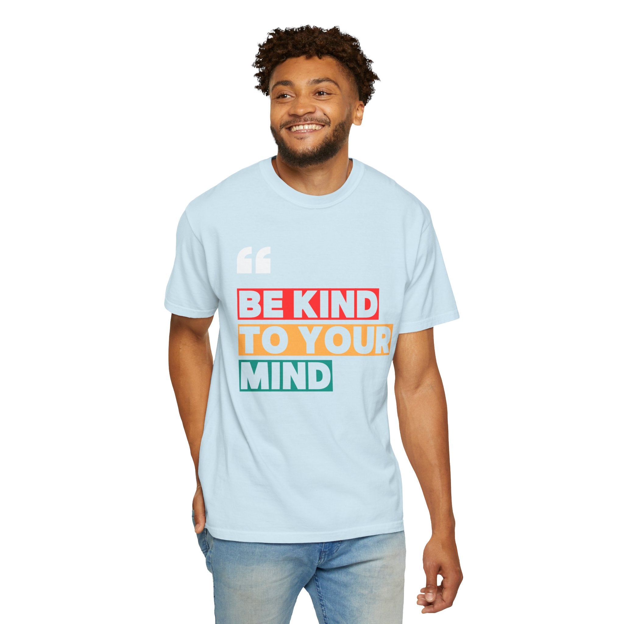 Be Kind to Your Mind, Graphic Design Unisex T-shirt, Casual Cotton Outwear, Gift for Him- Gift for Her, Stylish Tee, Cool Shirt, Trendy Apparel, Comfortable Top,